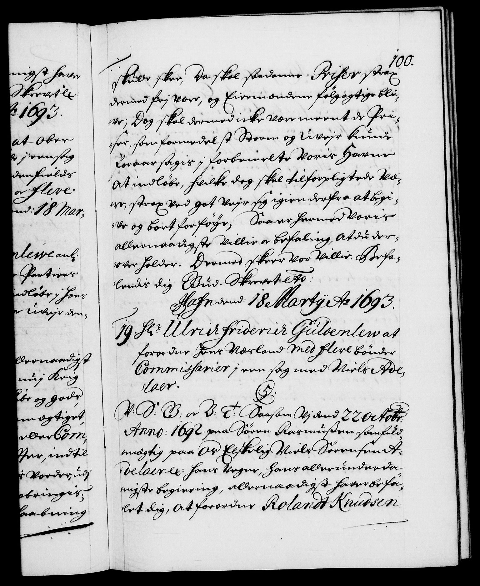 Danske Kanselli 1572-1799, AV/RA-EA-3023/F/Fc/Fca/Fcab/L0015: Norske tegnelser (mikrofilm), 1692-1699, p. 100a