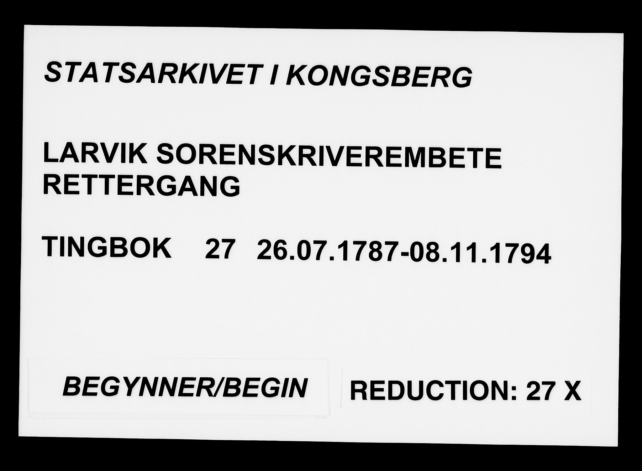 Larvik sorenskriveri, SAKO/A-83/F/Fa/L0027: Tingbok, 1787-1794