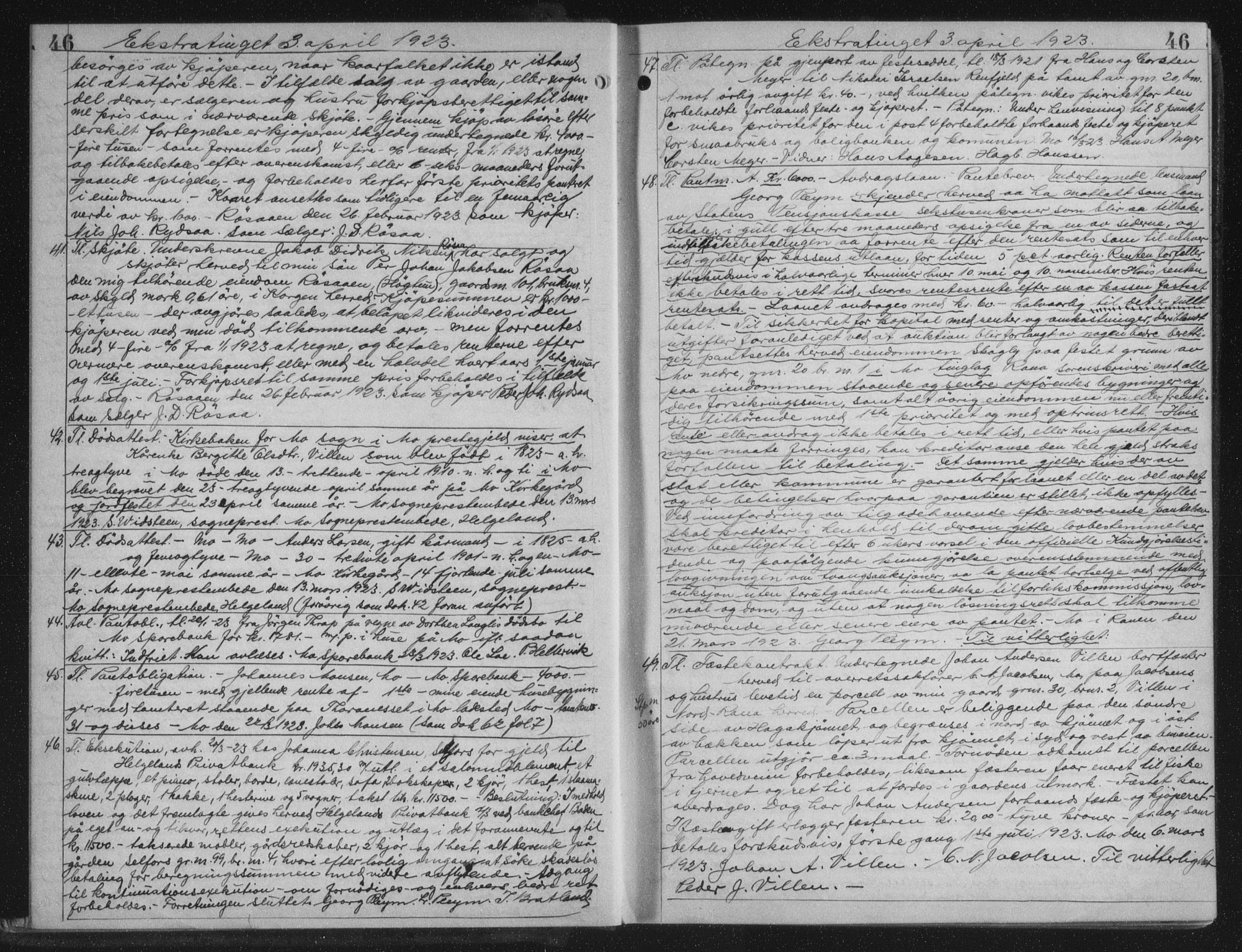 Rana sorenskriveri , AV/SAT-A-1108/1/2/2C/L0018: Mortgage book no. 18, 1923-1928, p. 46, Deed date: 03.04.1923