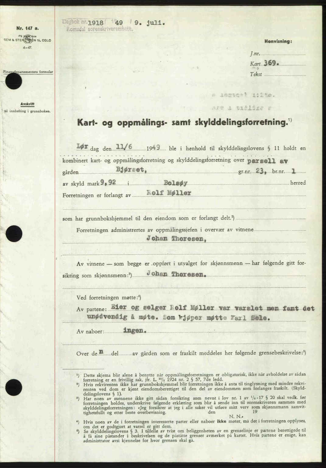 Romsdal sorenskriveri, AV/SAT-A-4149/1/2/2C: Mortgage book no. A30, 1949-1949, Diary no: : 1918/1949