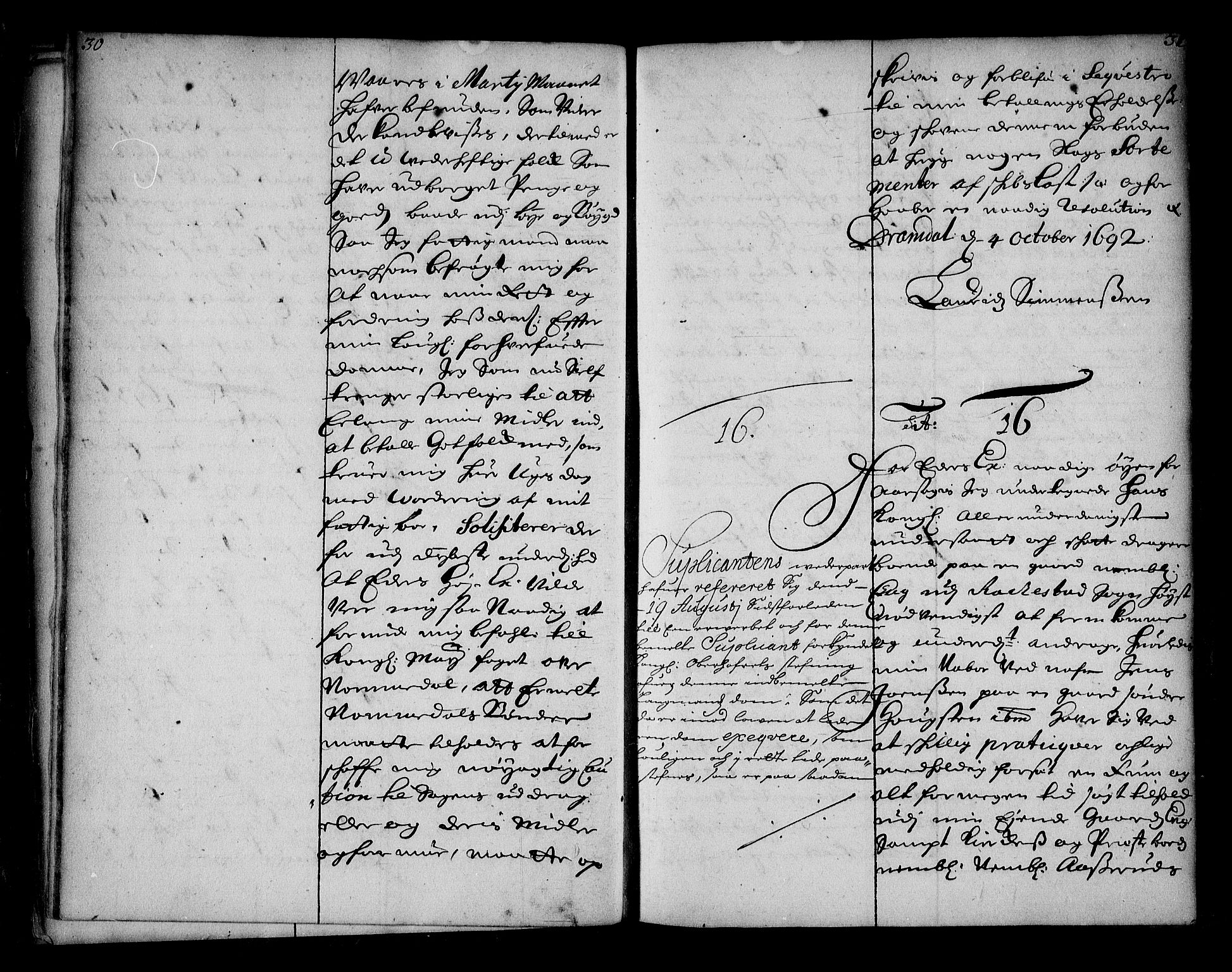 Stattholderembetet 1572-1771, AV/RA-EA-2870/Ae/L0010: Supplikasjons- og resolusjonsprotokoll, 1692-1693, p. 30-31
