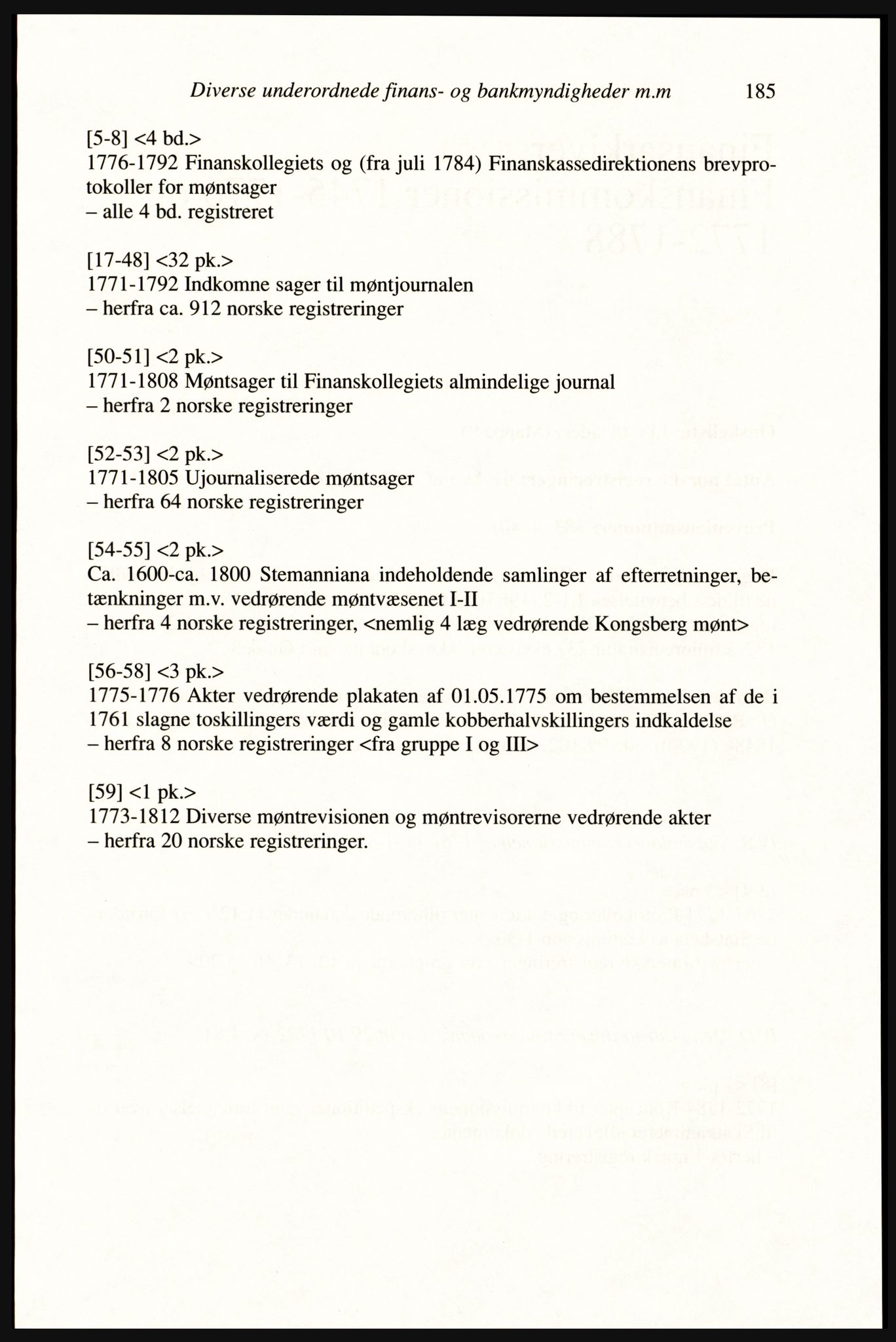 Publikasjoner utgitt av Arkivverket, PUBL/PUBL-001/A/0002: Erik Gøbel: NOREG, Tværregistratur over norgesrelevant materiale i Rigsarkivet i København (2000), 2000, p. 187