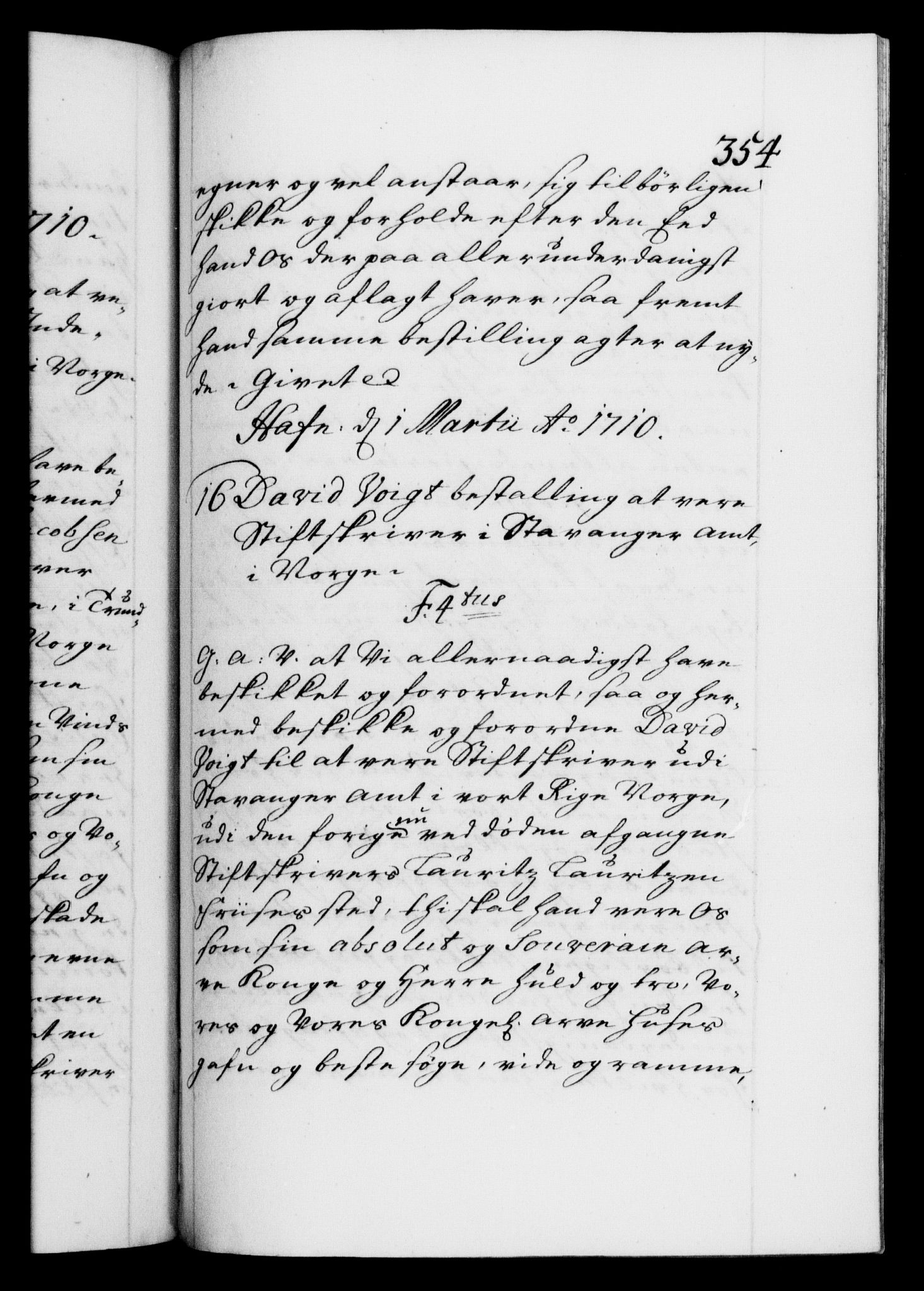 Danske Kanselli 1572-1799, RA/EA-3023/F/Fc/Fca/Fcaa/L0020: Norske registre, 1708-1711, p. 354a