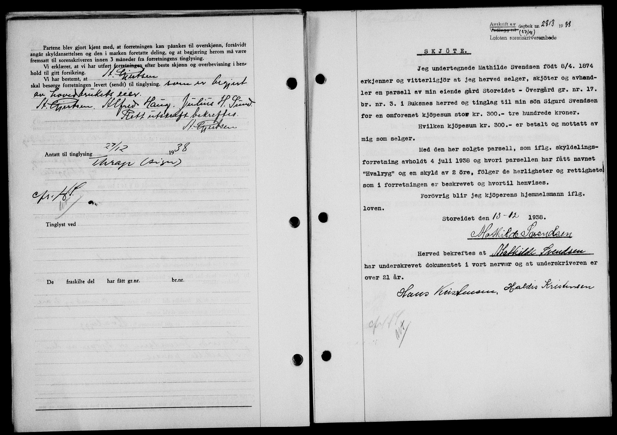 Lofoten sorenskriveri, SAT/A-0017/1/2/2C/L0005a: Mortgage book no. 5a, 1939-1939, Diary no: : 2813/1938