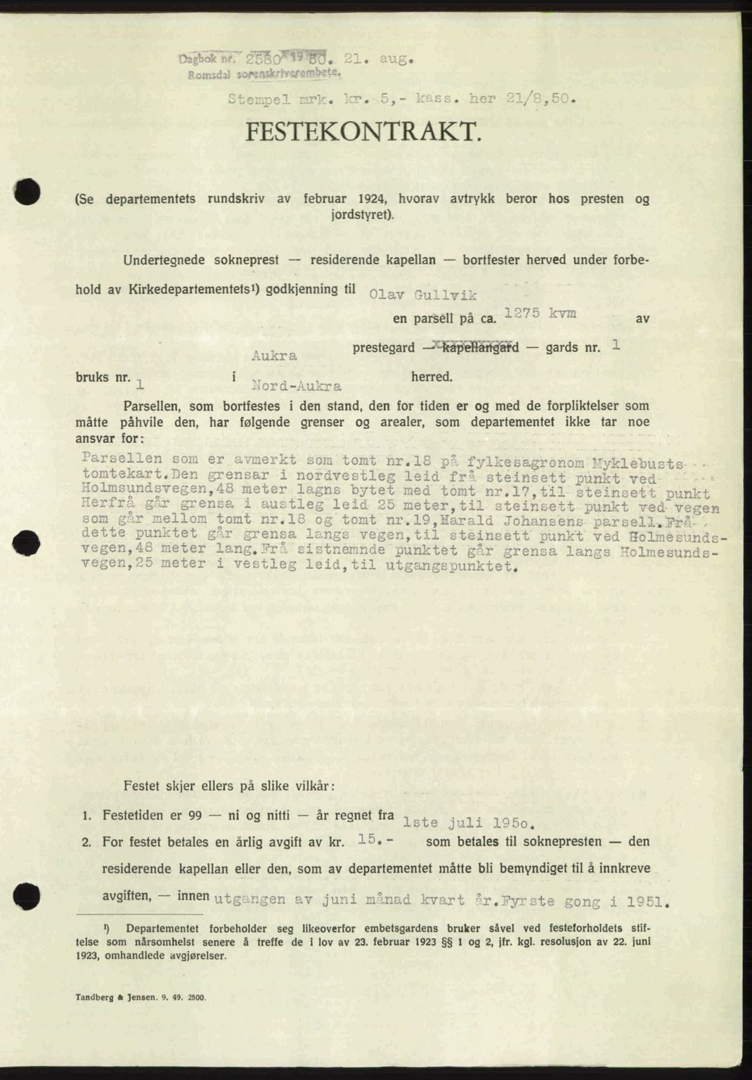 Romsdal sorenskriveri, AV/SAT-A-4149/1/2/2C: Mortgage book no. A34, 1950-1950, Diary no: : 2580/1950