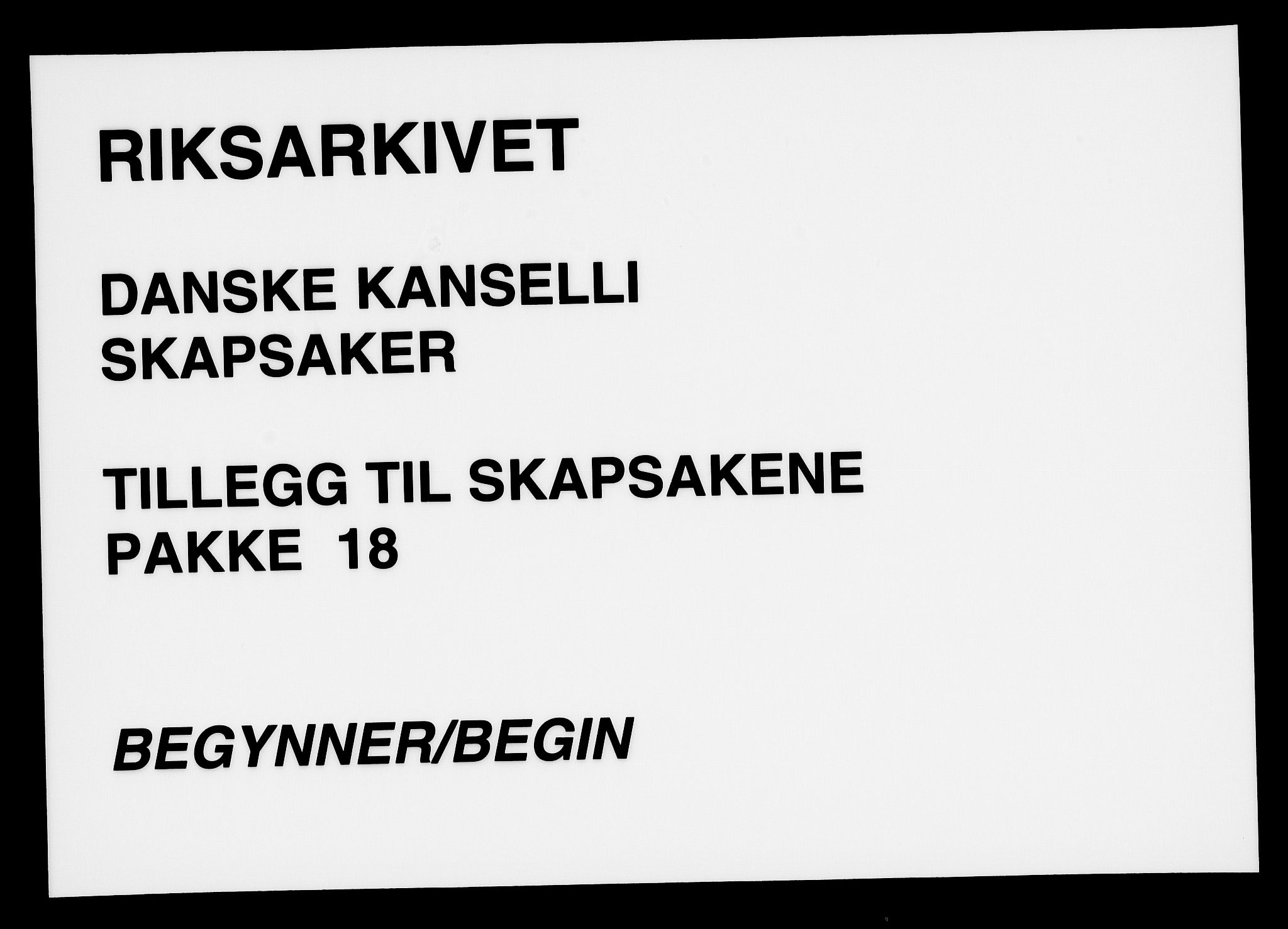 Danske Kanselli, Skapsaker, AV/RA-EA-4061/G/L0018: Tillegg til skapsakene, 1548-1723, p. 1