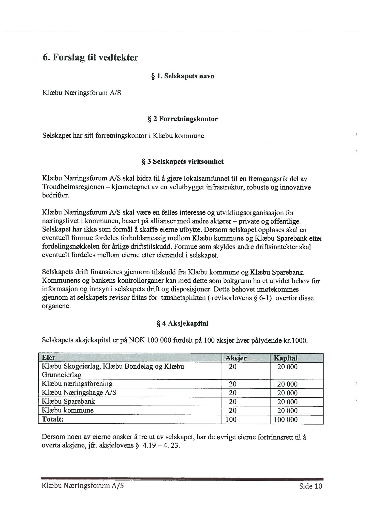 Klæbu Kommune, TRKO/KK/13-NMS/L004: Utvalg for næring, miljø og samferdsel, 2011, p. 135