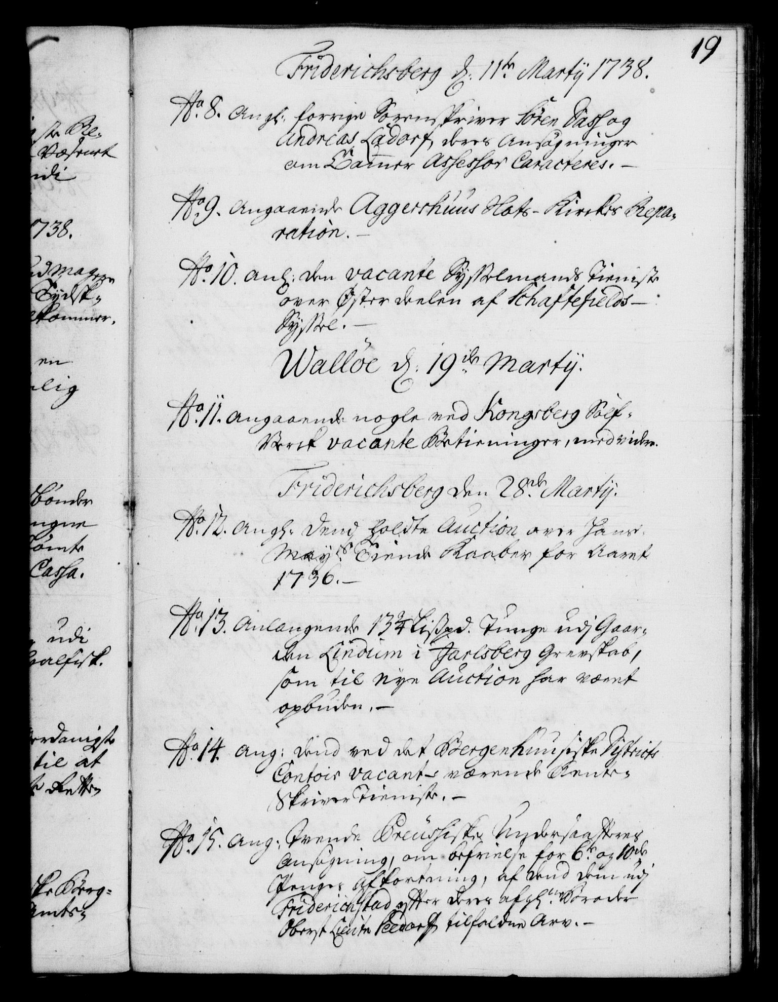 Rentekammeret, Kammerkanselliet, RA/EA-3111/G/Gf/Gfb/L0004: Register til norske relasjons- og resolusjonsprotokoller (merket RK 52.99), 1736-1743, p. 19