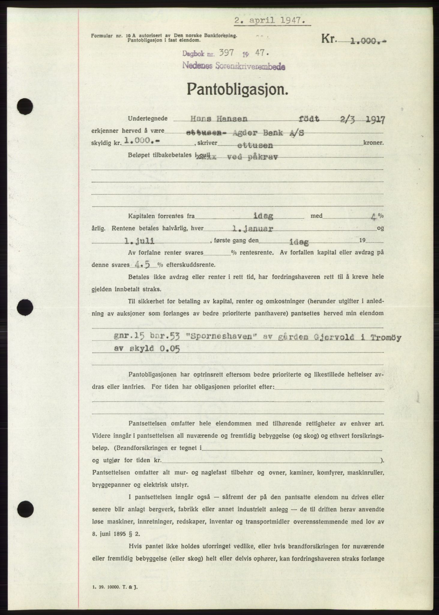 Nedenes sorenskriveri, AV/SAK-1221-0006/G/Gb/Gbb/L0004: Mortgage book no. B4, 1947-1947, Diary no: : 397/1947