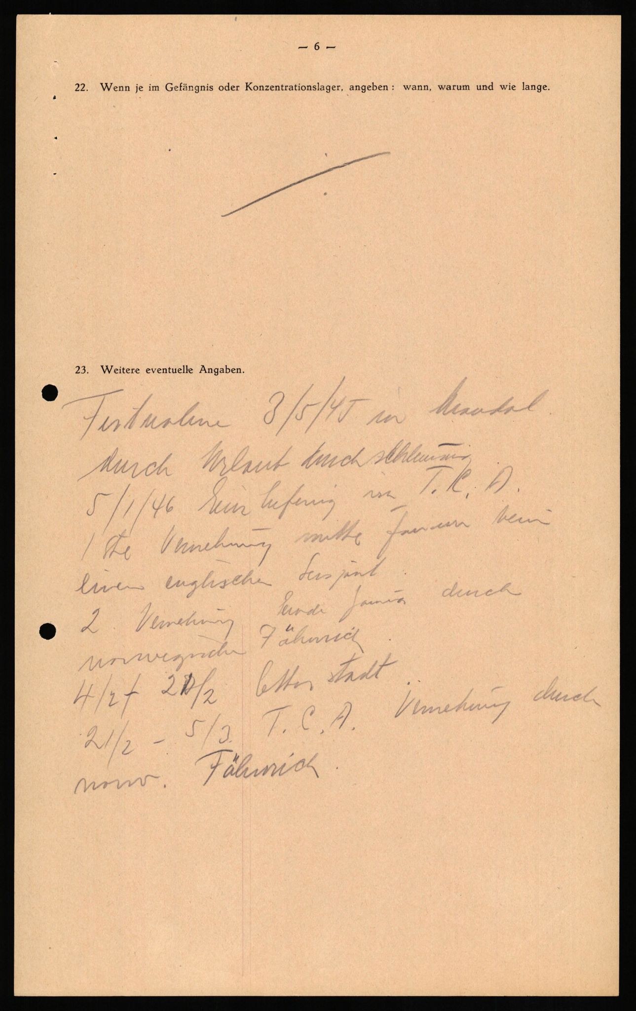 Forsvaret, Forsvarets overkommando II, AV/RA-RAFA-3915/D/Db/L0016: CI Questionaires. Tyske okkupasjonsstyrker i Norge. Tyskere., 1945-1946, p. 22