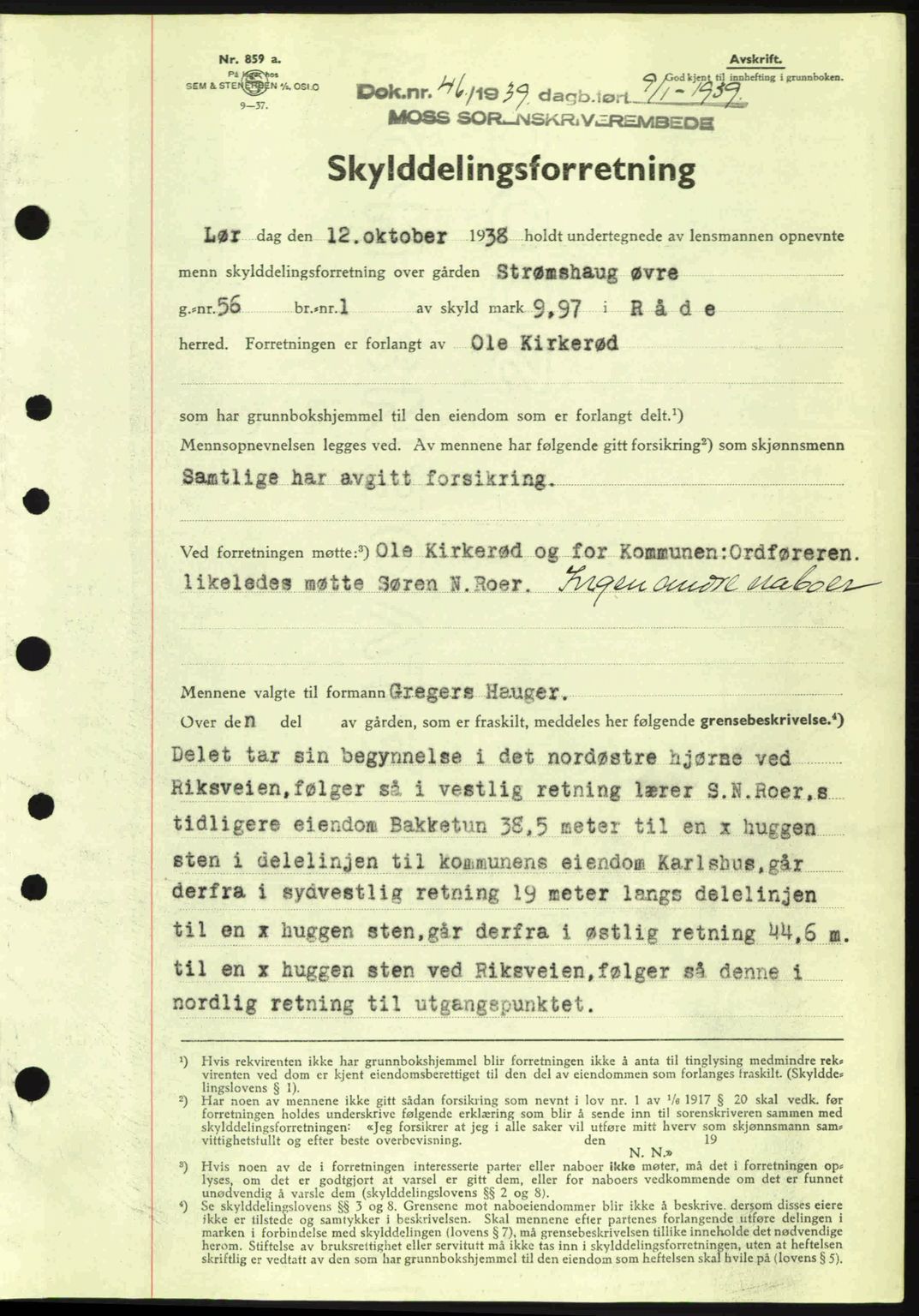 Moss sorenskriveri, SAO/A-10168: Mortgage book no. A5, 1938-1939, Diary no: : 46/1939