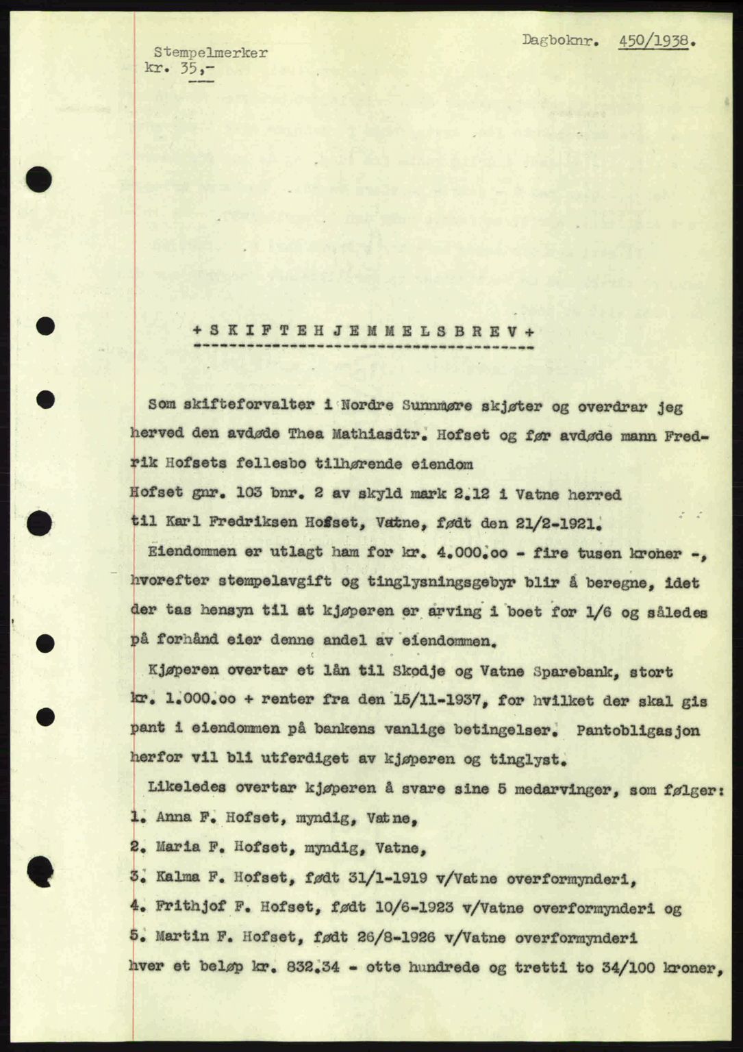 Nordre Sunnmøre sorenskriveri, AV/SAT-A-0006/1/2/2C/2Ca: Mortgage book no. A4, 1937-1938, Diary no: : 450/1938