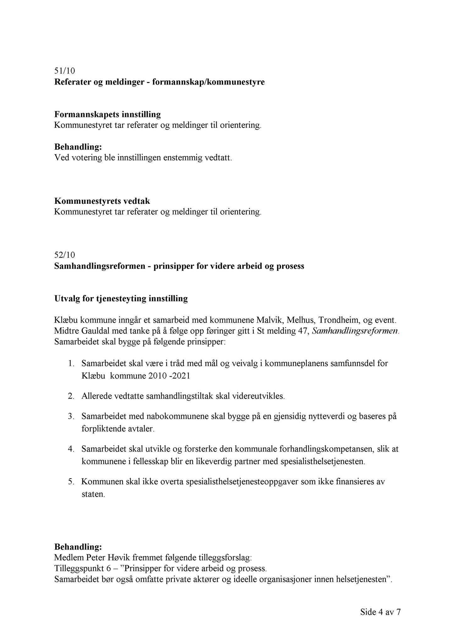 Klæbu Kommune, TRKO/KK/01-KS/L003: Kommunestyret - Møtedokumenter, 2010, p. 1210