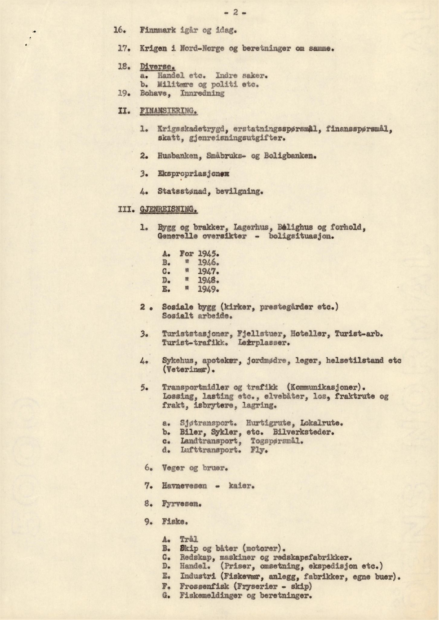 Finnmarkskontorets presse- og opplysningsarkiv , FMFB/A-1198/E/L0003/0001: I Nord-Troms og Finnmark - generelt  / Oslo-kontoret, 1945-1947