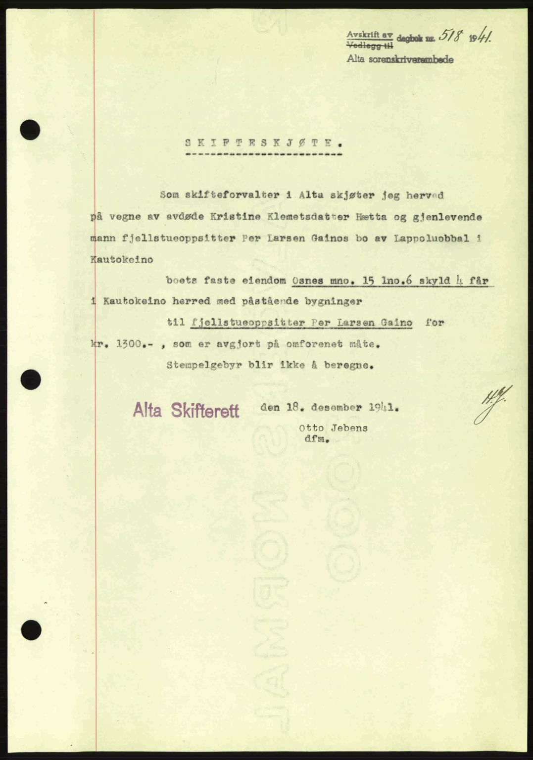 Alta fogderi/sorenskriveri, SATØ/SATØ-5/1/K/Kd/L0033pantebok: Mortgage book no. 33, 1940-1943, Diary no: : 518/1941