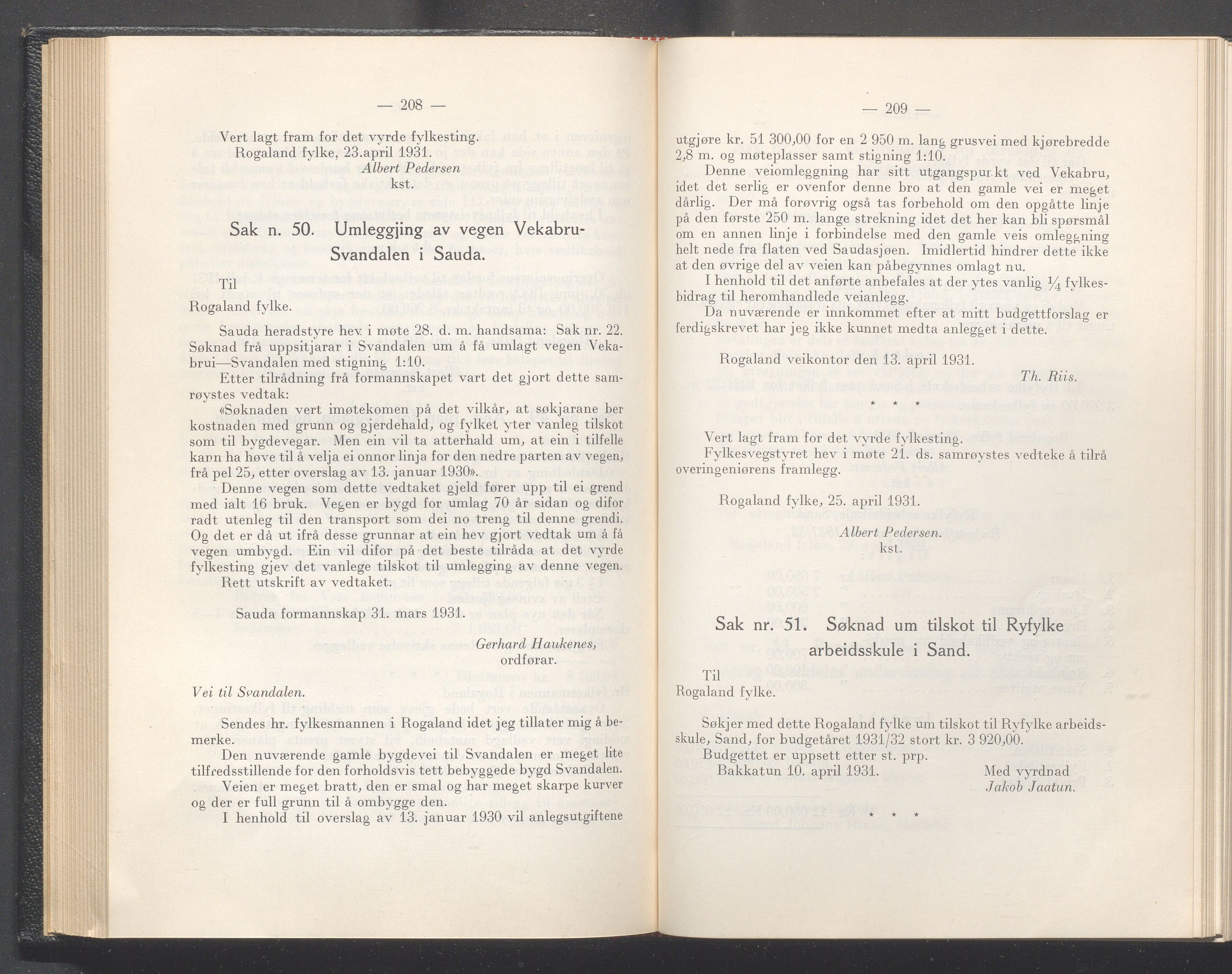 Rogaland fylkeskommune - Fylkesrådmannen , IKAR/A-900/A/Aa/Aaa/L0050: Møtebok , 1931, p. 208-209