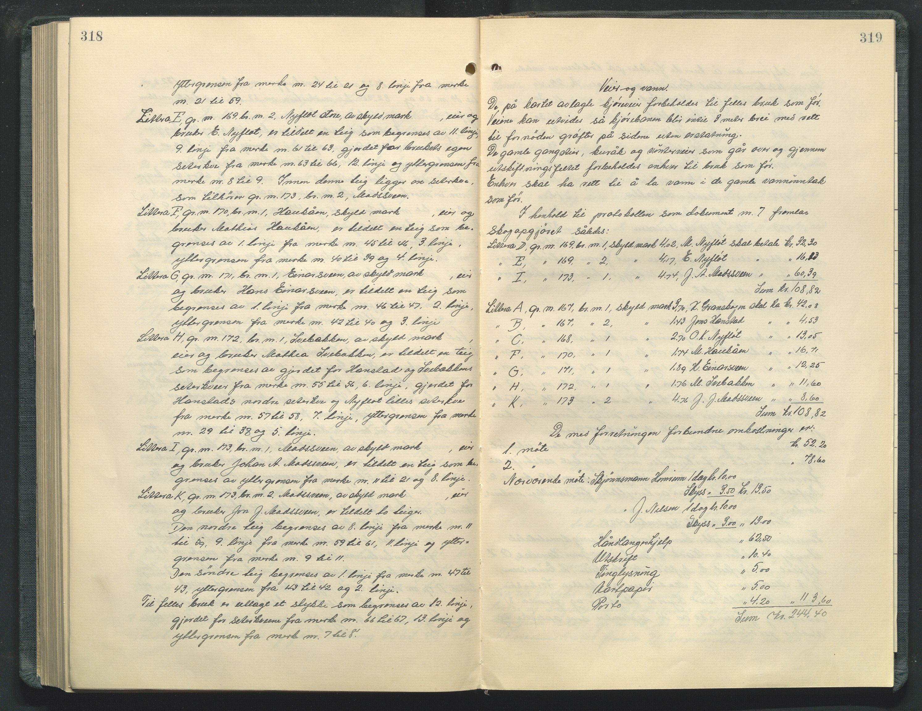 Utskiftningsformannen i Oppland fylke, AV/SAH-JORDSKIFTEO-001/G/Ga/L0006/0002: Rettsbøker / Rettsbok - protokoll nr. 12, 1920-1929, p. 318-319