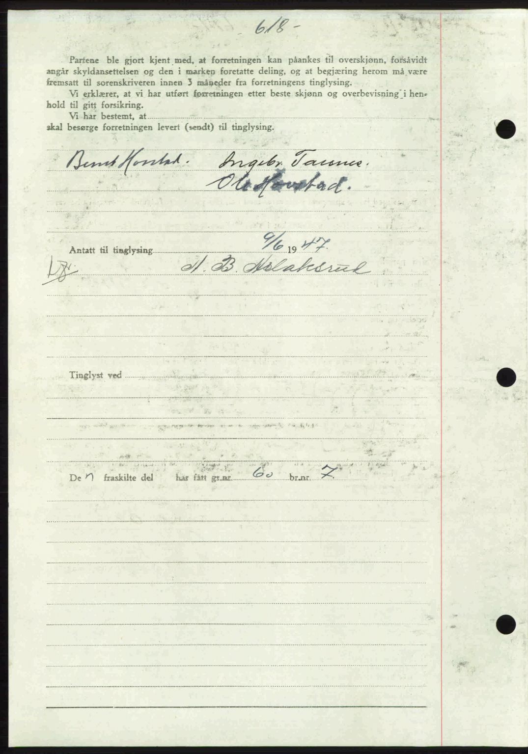 Gauldal sorenskriveri, SAT/A-0014/1/2/2C: Mortgage book no. A3, 1947-1947, Diary no: : 712/1947