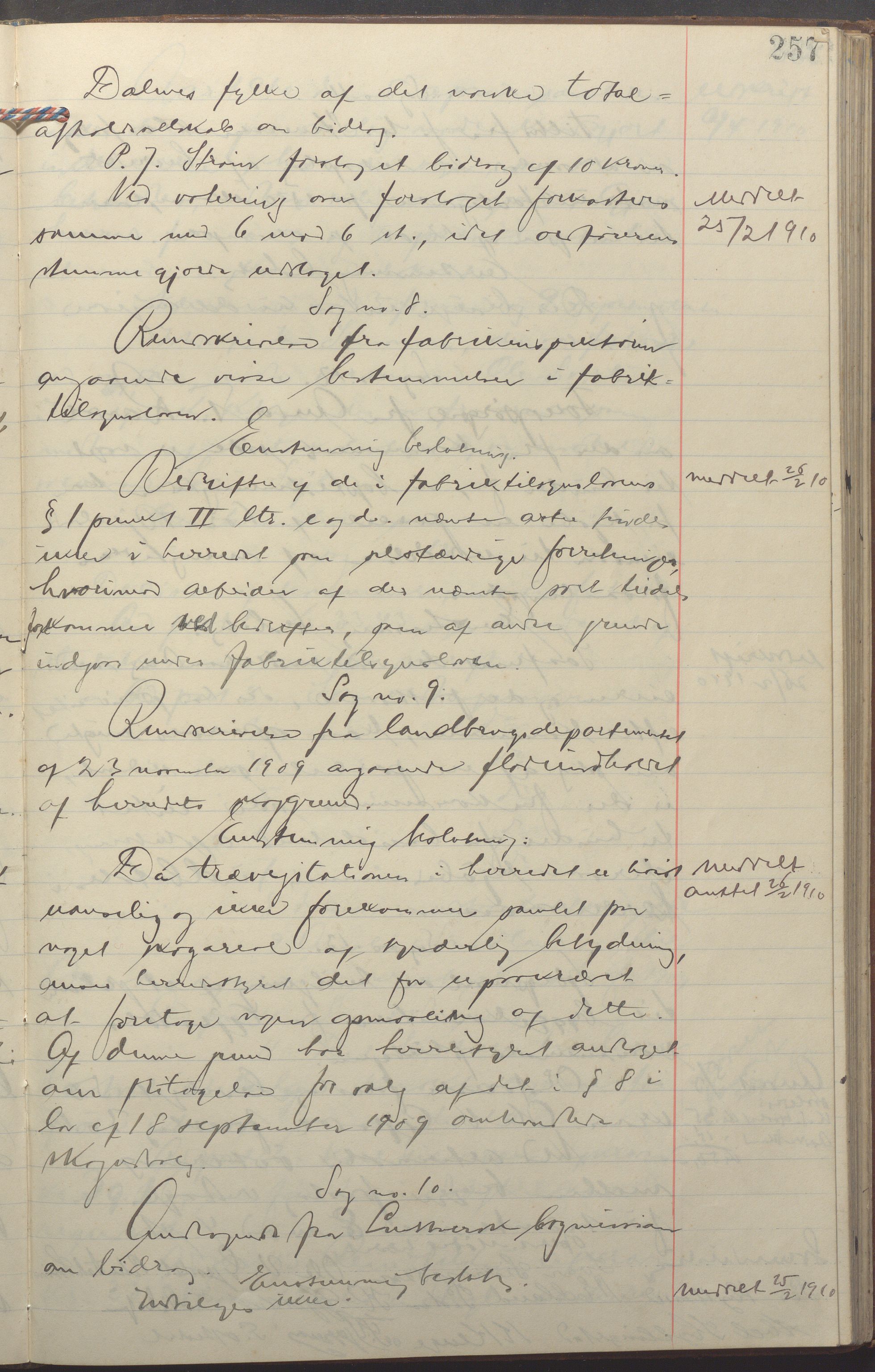 Gjesdal kommune - Formannskapet, IKAR/K-101383/A/Aa/L0004: Møtebok, 1906-1913, p. 257