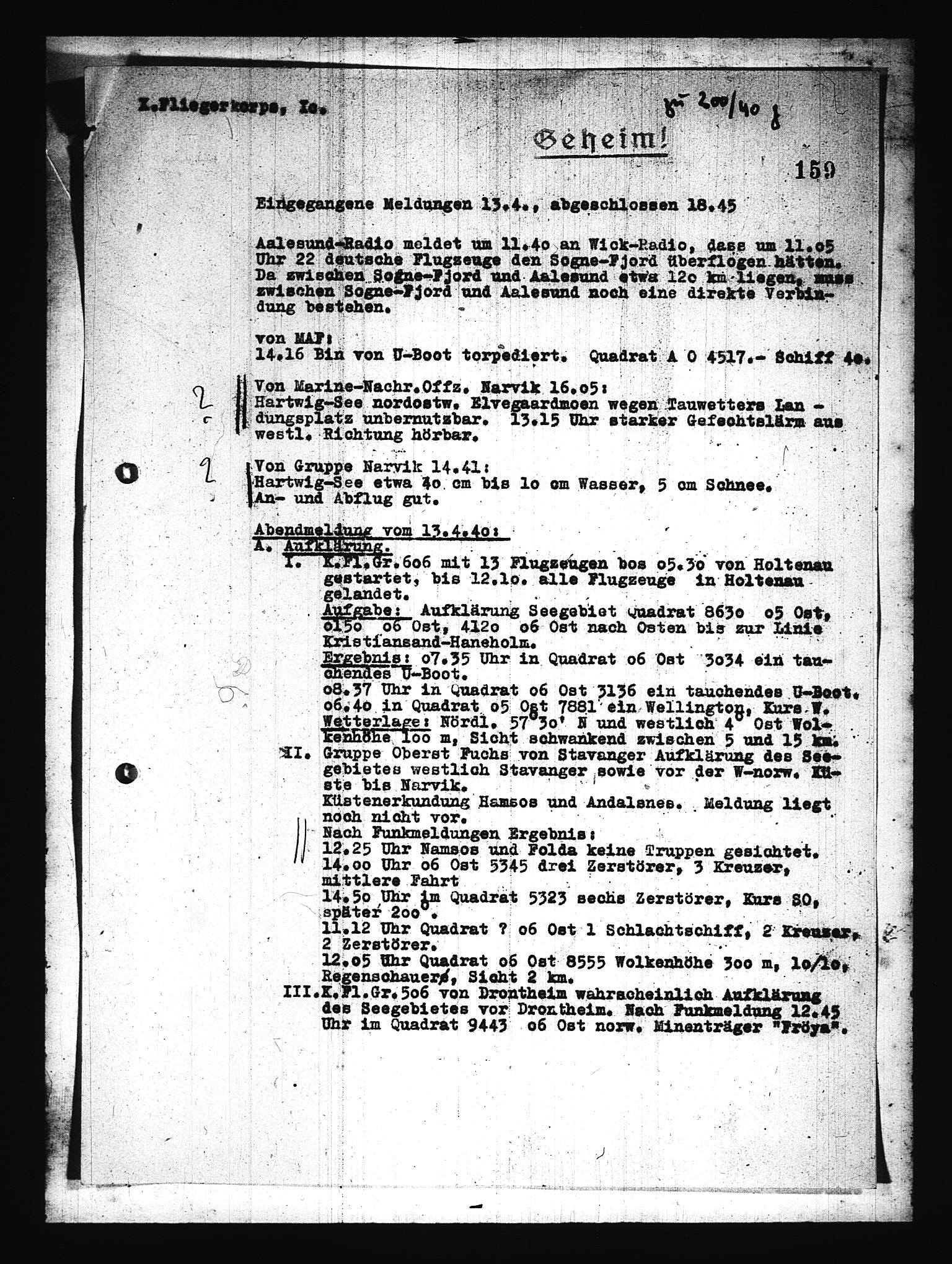 Documents Section, AV/RA-RAFA-2200/V/L0076: Amerikansk mikrofilm "Captured German Documents".
Box No. 715.  FKA jnr. 619/1954., 1940, p. 6