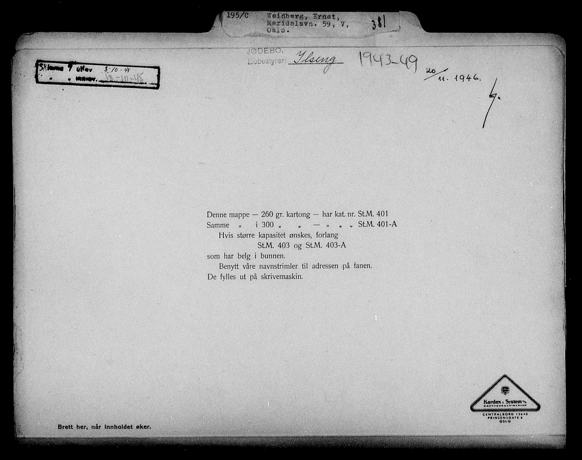 Justisdepartementet, Tilbakeføringskontoret for inndratte formuer, RA/S-1564/H/Hc/Hcc/L0985: --, 1945-1947, p. 339