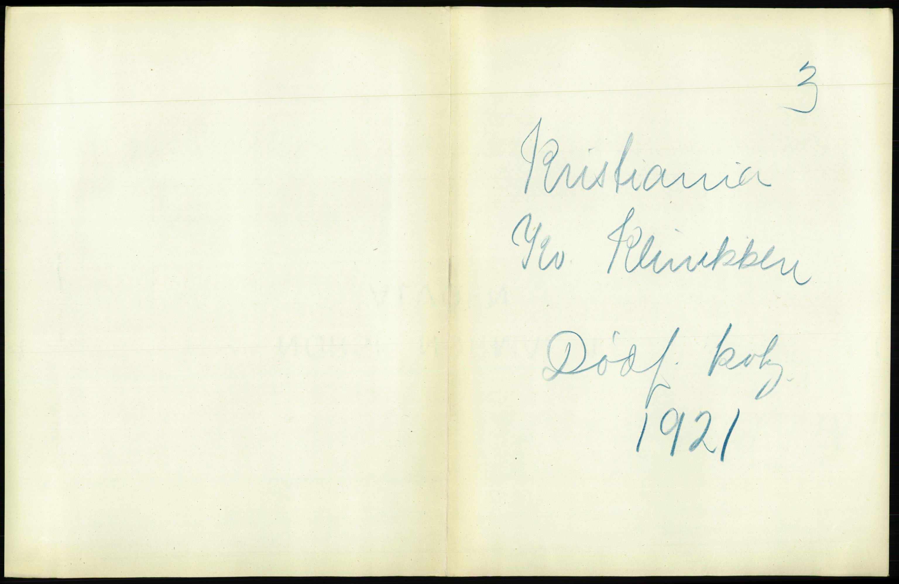 Statistisk sentralbyrå, Sosiodemografiske emner, Befolkning, RA/S-2228/D/Df/Dfc/Dfca/L0013: Kristiania: Døde, dødfødte, 1921, p. 599