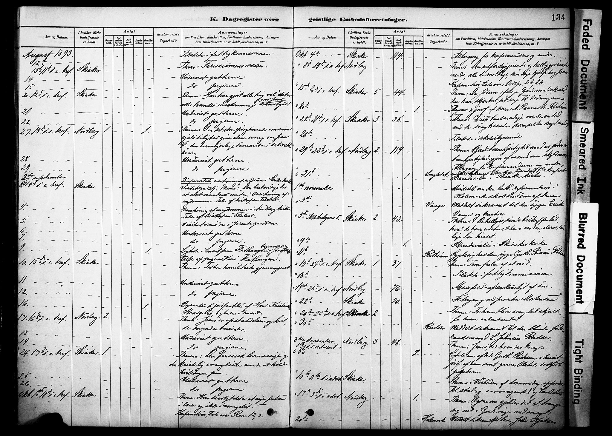 Skjåk prestekontor, SAH/PREST-072/H/Ha/Haa/L0002: Parish register (official) no. 2, 1878-1907, p. 134