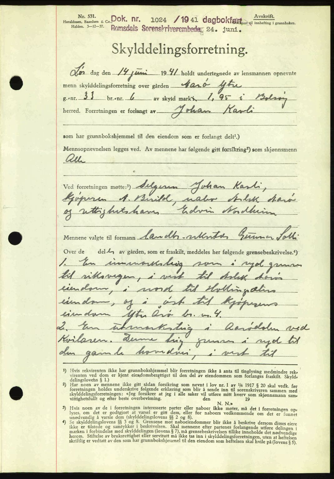 Romsdal sorenskriveri, AV/SAT-A-4149/1/2/2C: Mortgage book no. A10, 1941-1941, Diary no: : 1024/1941