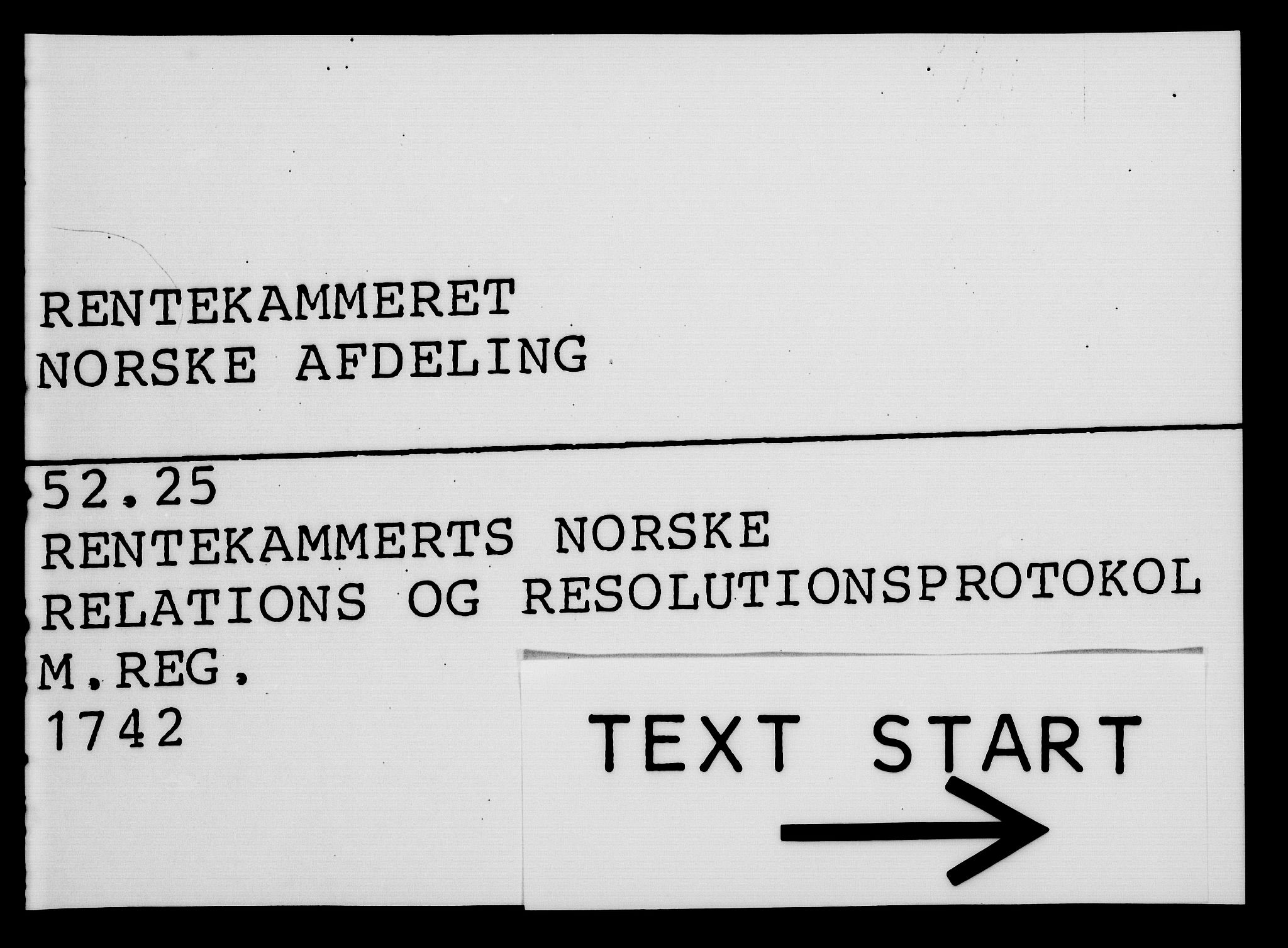 Rentekammeret, Kammerkanselliet, AV/RA-EA-3111/G/Gf/Gfa/L0025: Norsk relasjons- og resolusjonsprotokoll (merket RK 52.25), 1742, p. 1