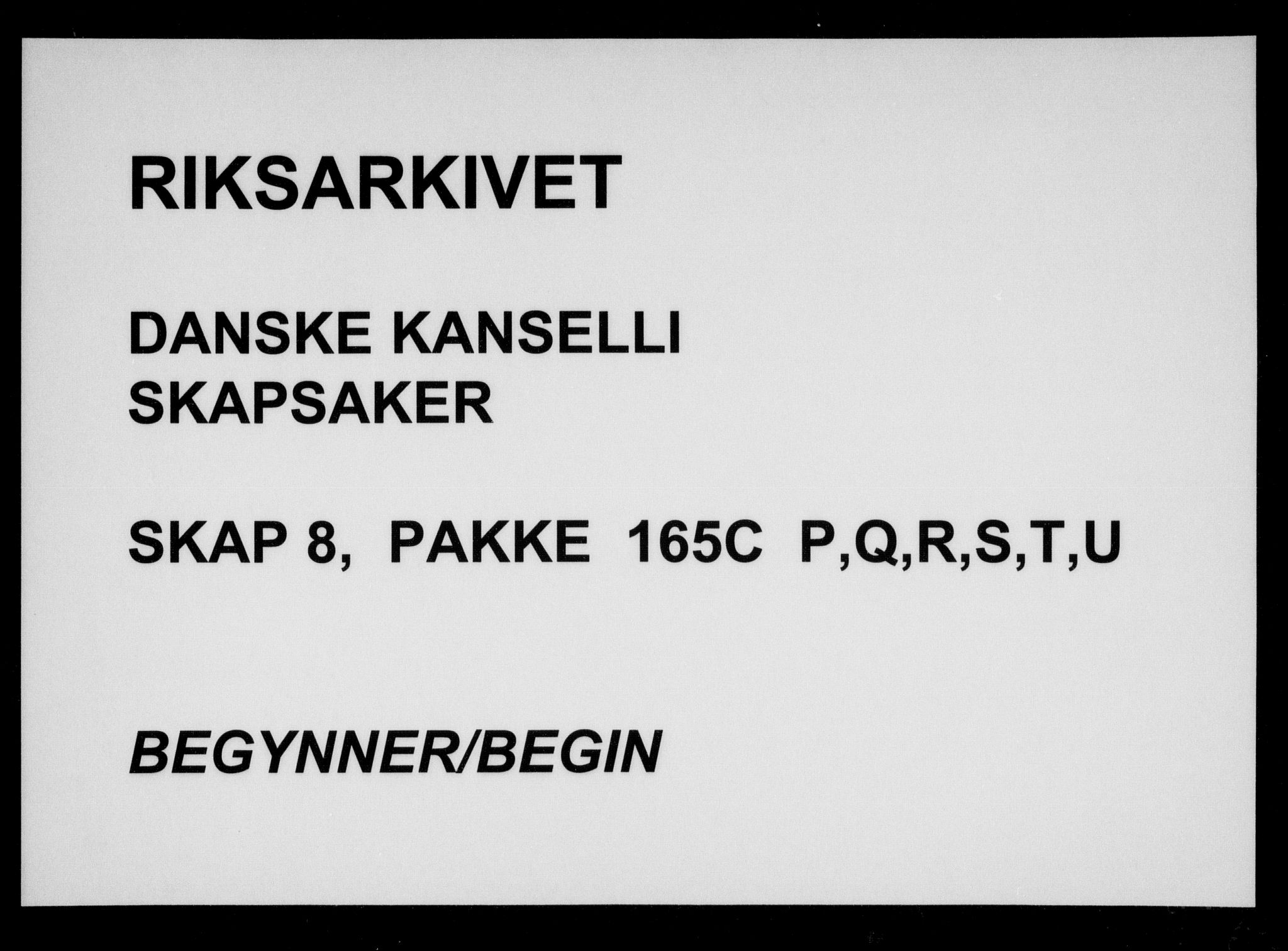 Danske Kanselli, Skapsaker, AV/RA-EA-4061/F/L0015: Skap 8, pakke 165B-165C, litra U, 1705-1710, p. 354