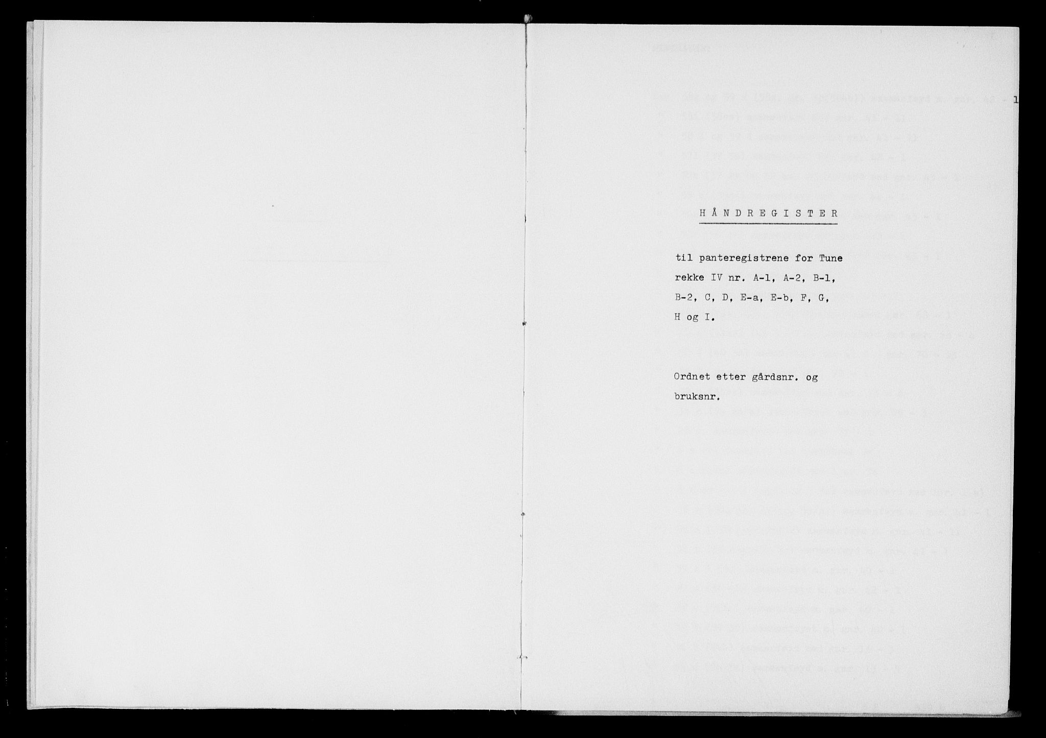 Tune sorenskriveri, AV/SAO-A-10470/G/Ga/Gaa/Gaaa/L0001: Mortgage register no. 1