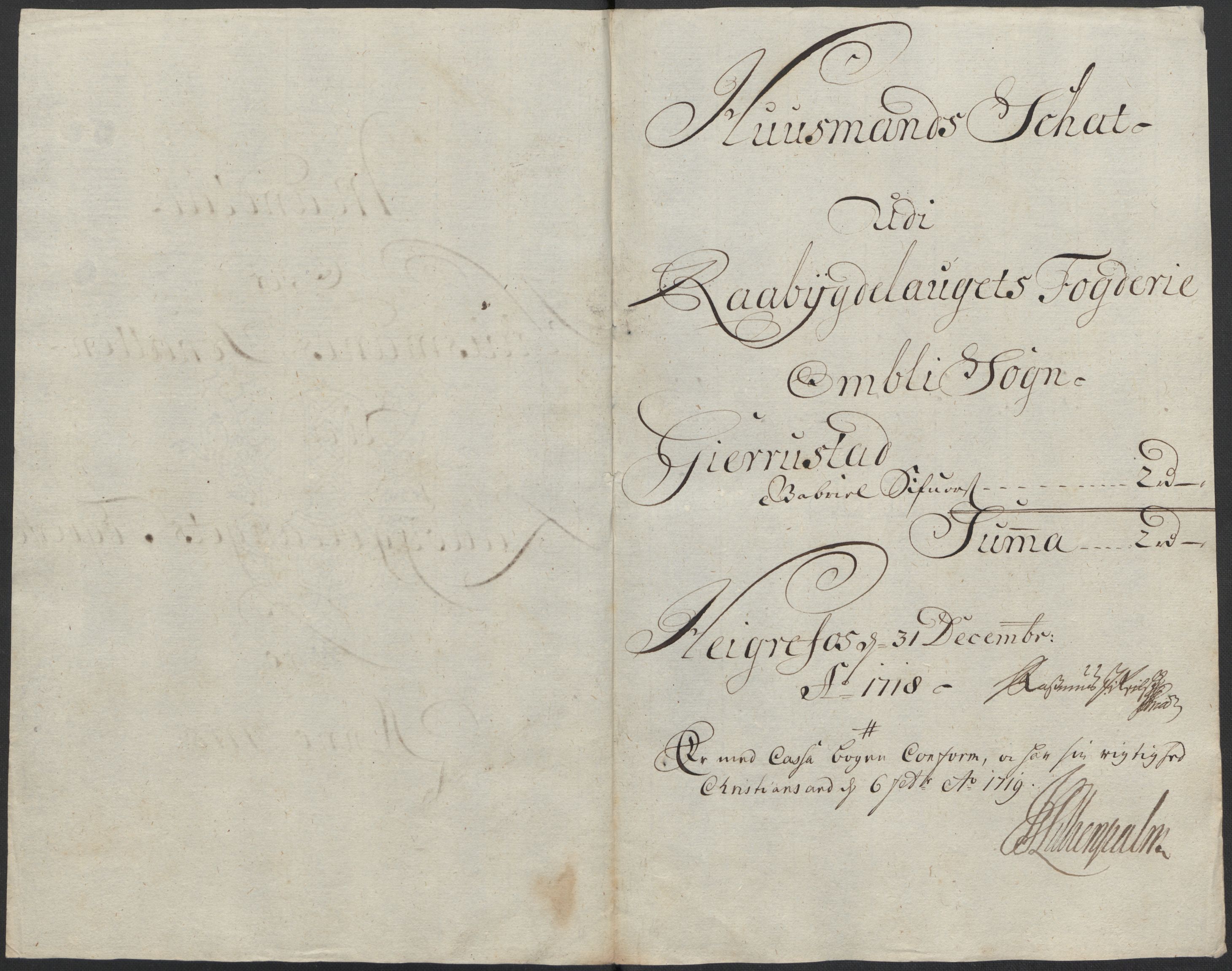 Rentekammeret inntil 1814, Reviderte regnskaper, Fogderegnskap, AV/RA-EA-4092/R40/L2453: Fogderegnskap Råbyggelag, 1718-1719, p. 24