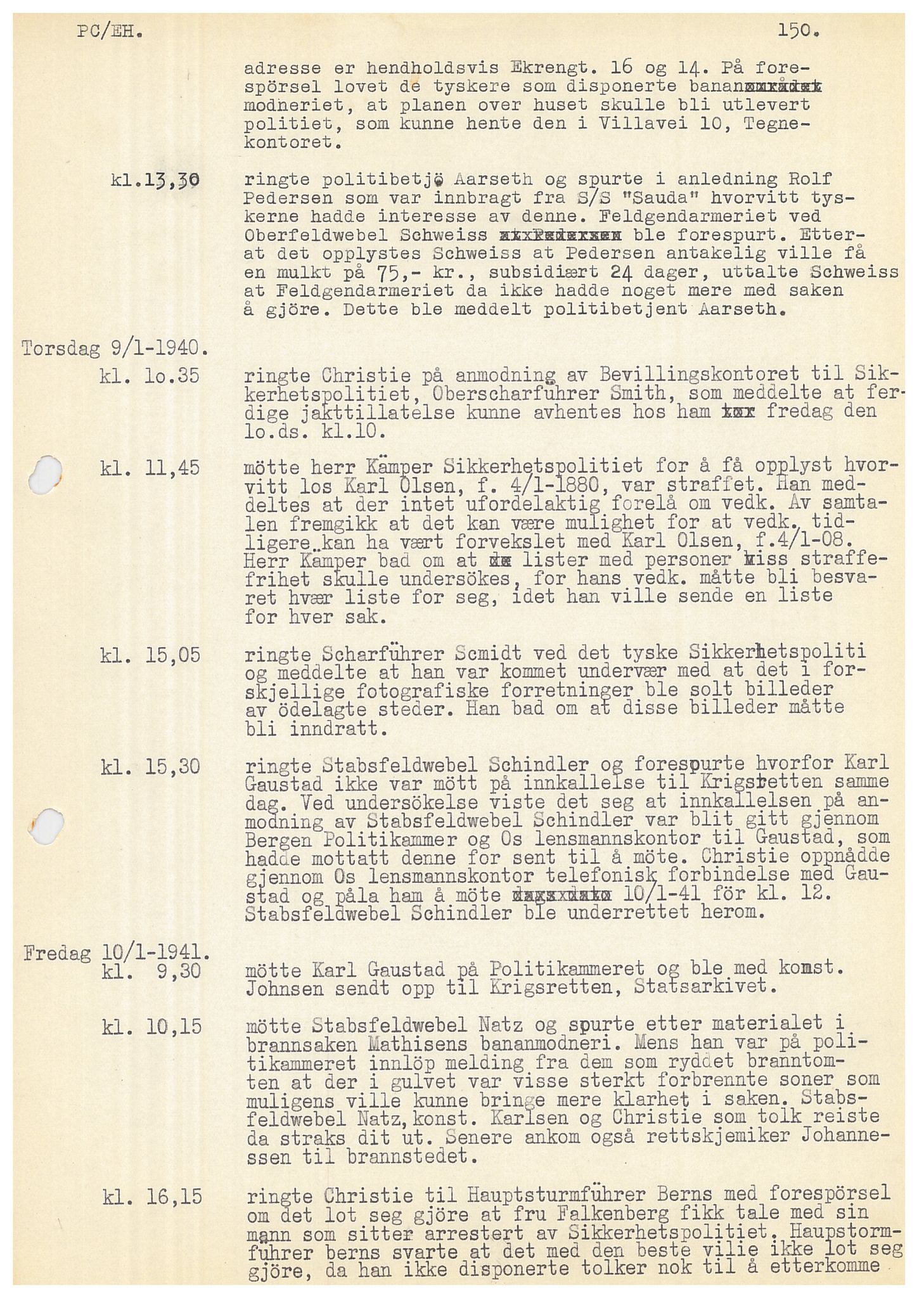 Bergen politikammer / politidistrikt, AV/SAB-A-60401/Y/Ye/L0001: Avskrift av krigsdagbok av Dankert Thuland, 1940-1941, p. 150