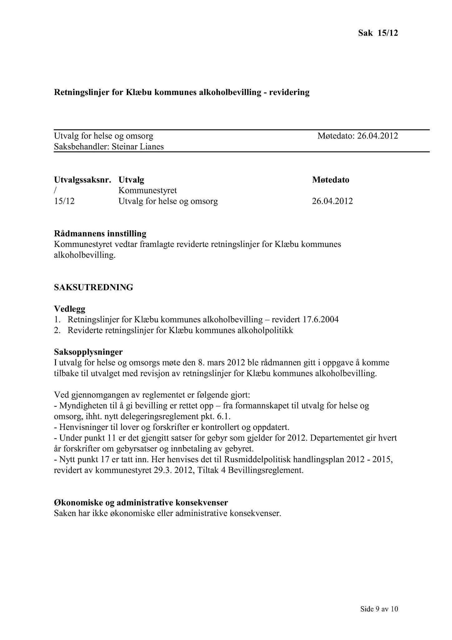 Klæbu Kommune, TRKO/KK/05-UOm/L003: Utvalg for omsorg - Møtedokumenter, 2012, p. 132