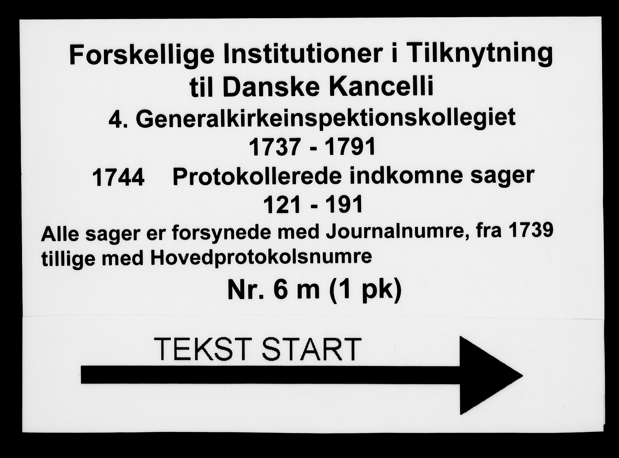 Generalkirkeinspektionskollegiet, DRA/A-0008/F4-06/F4-06-13: Protokollerede indkomne sager, 1744