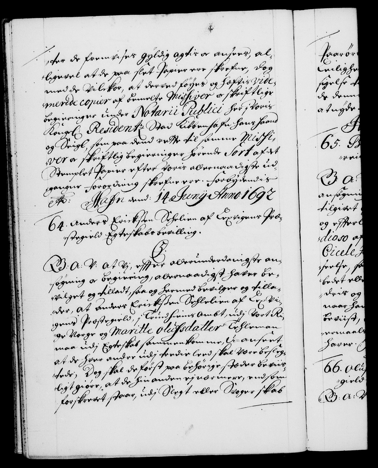 Danske Kanselli 1572-1799, RA/EA-3023/F/Fc/Fca/Fcaa/L0016: Norske registre (mikrofilm), 1692-1697, p. 32b