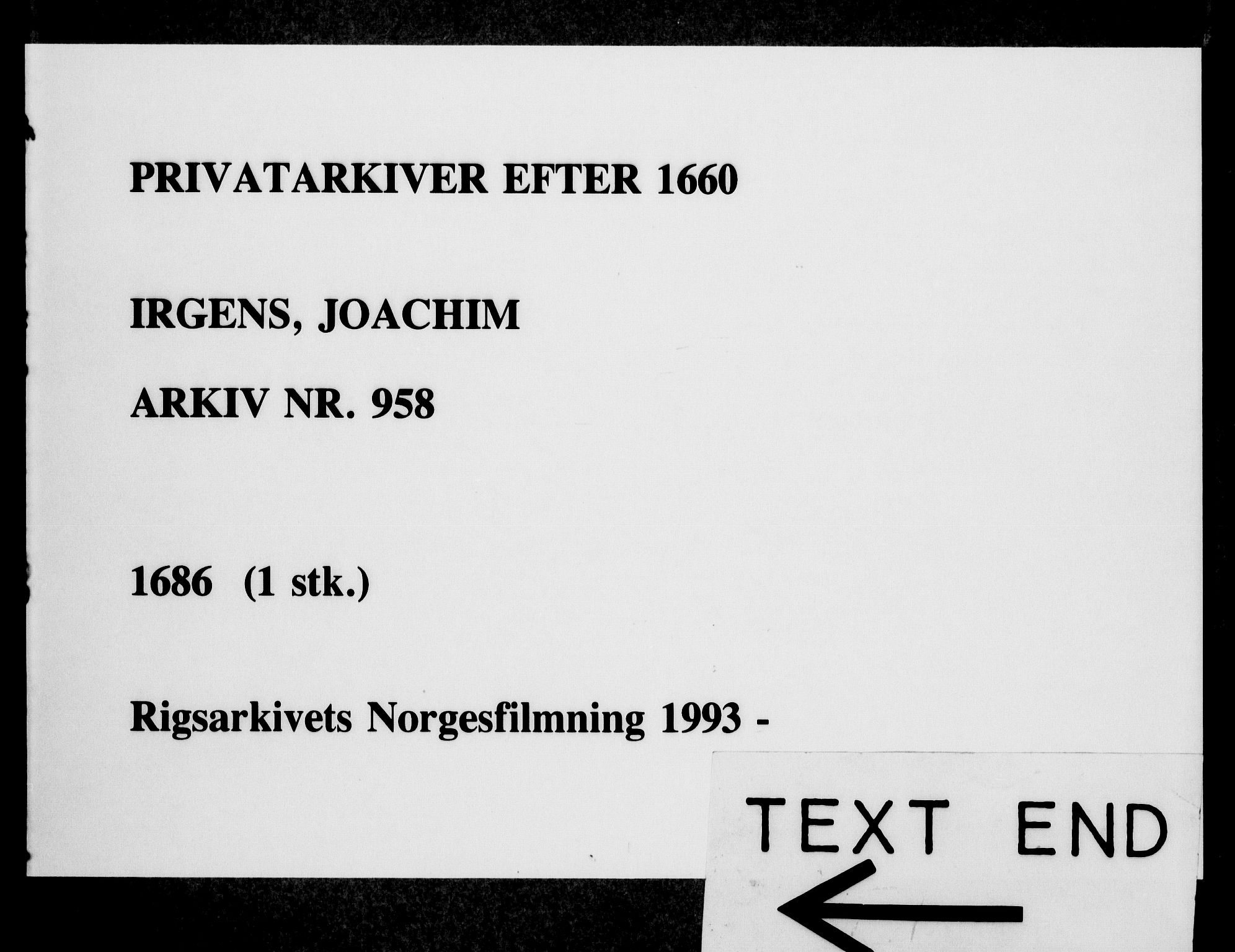 Fra DRA 1996, Privatarkiver etter 1660, AV/RA-EA-5941/F/L0001: Privatarkiver etter 1660, 1669-1740, p. 58