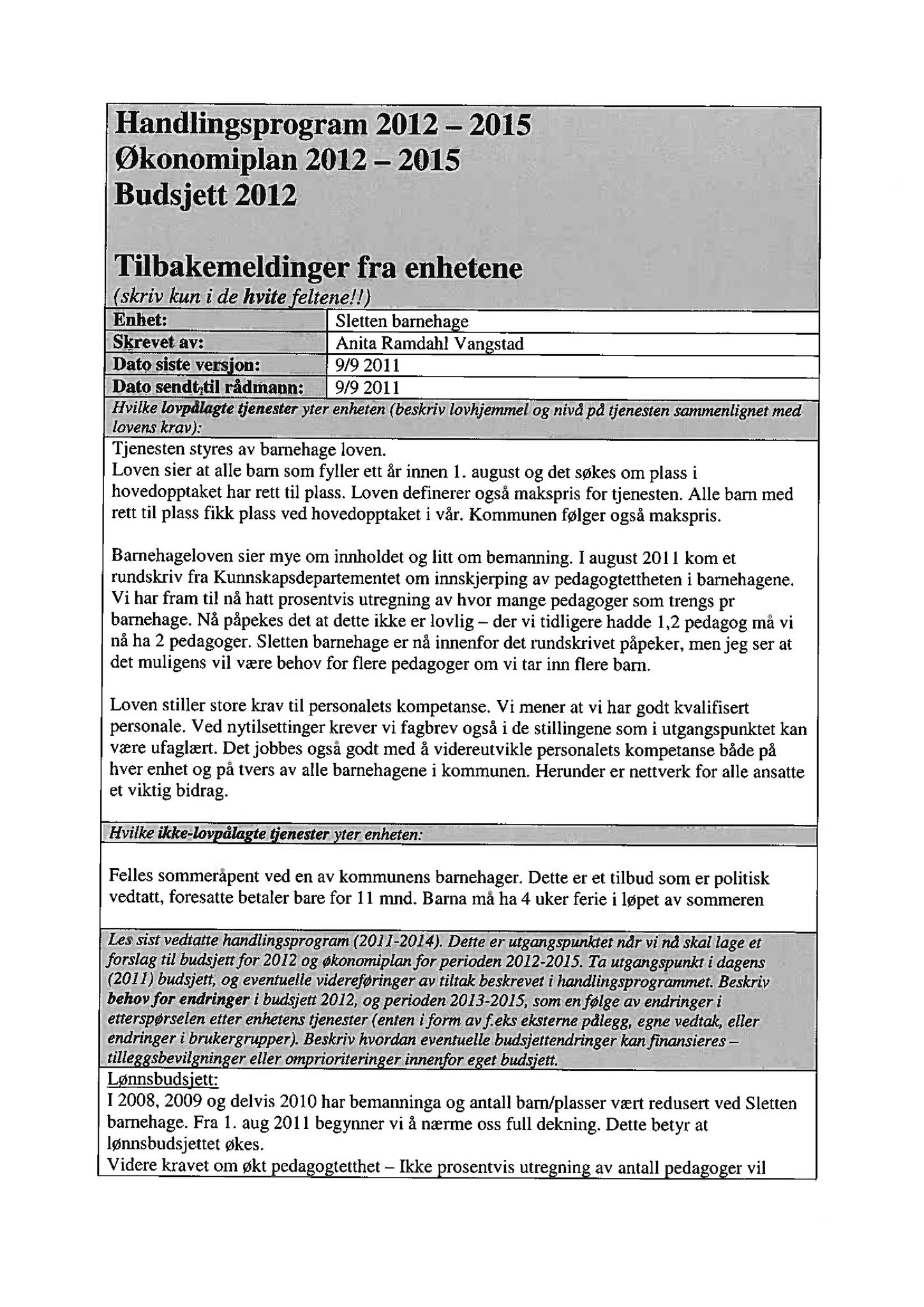 Klæbu Kommune, TRKO/KK/04-UO/L002: Utvalg for oppvekst - Møtedokumenter, 2011, p. 105