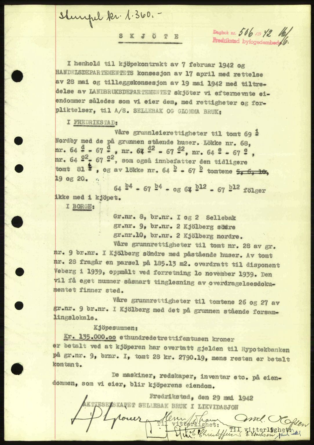 Fredrikstad byfogd, AV/SAO-A-10473a/G/Ga/Gac/L0002: Mortgage book no. A32a, 1940-1945, Diary no: : 506/1942