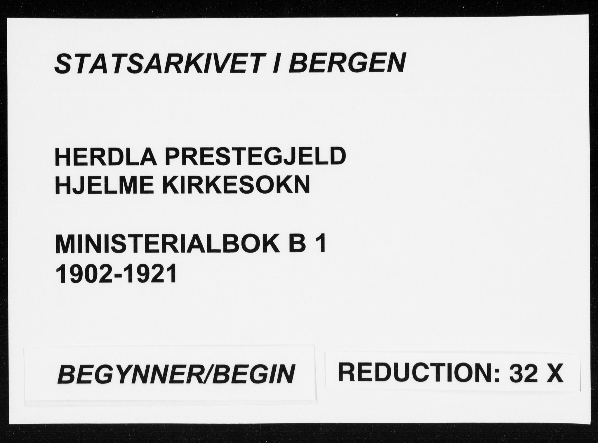 Herdla Sokneprestembete, AV/SAB-A-75701/H/Haa: Parish register (official) no. B 1, 1902-1921