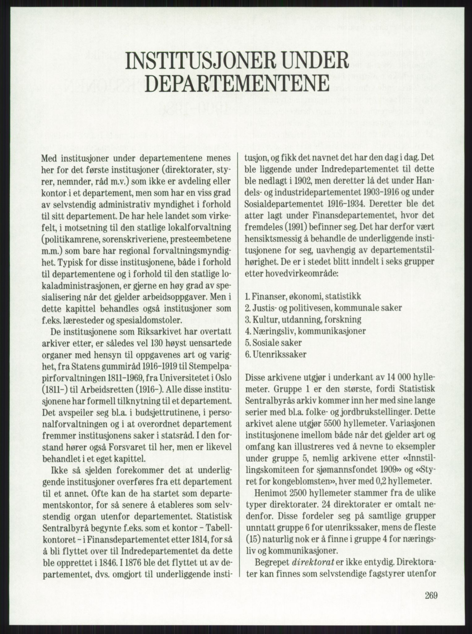 Publikasjoner utgitt av Arkivverket, PUBL/PUBL-001/A/0001: Knut Johannessen, Ole Kolsrud og Dag Mangset (red.): Håndbok for Riksarkivet (1992), 1992, p. 269