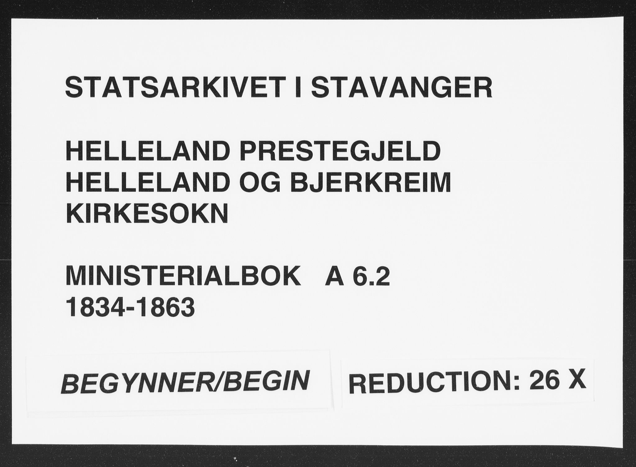 Helleland sokneprestkontor, SAST/A-101810: Parish register (official) no. A 6.2, 1834-1863