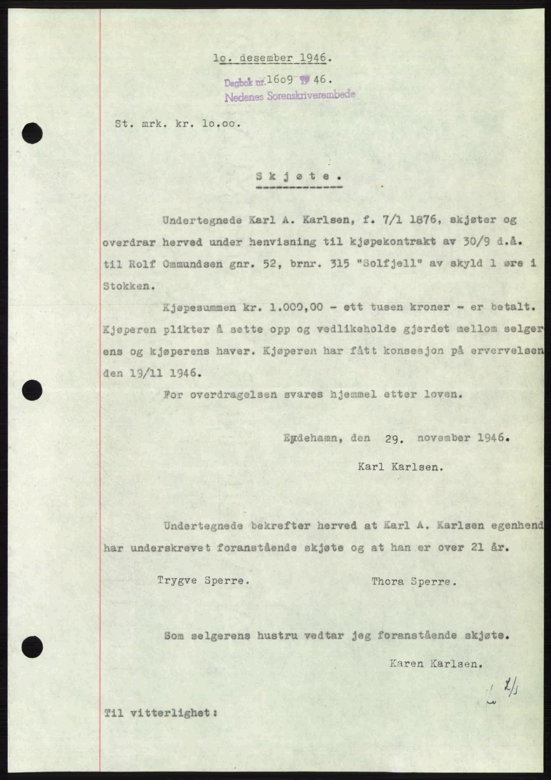 Nedenes sorenskriveri, SAK/1221-0006/G/Gb/Gba/L0056: Mortgage book no. A8, 1946-1947, Diary no: : 1609/1946