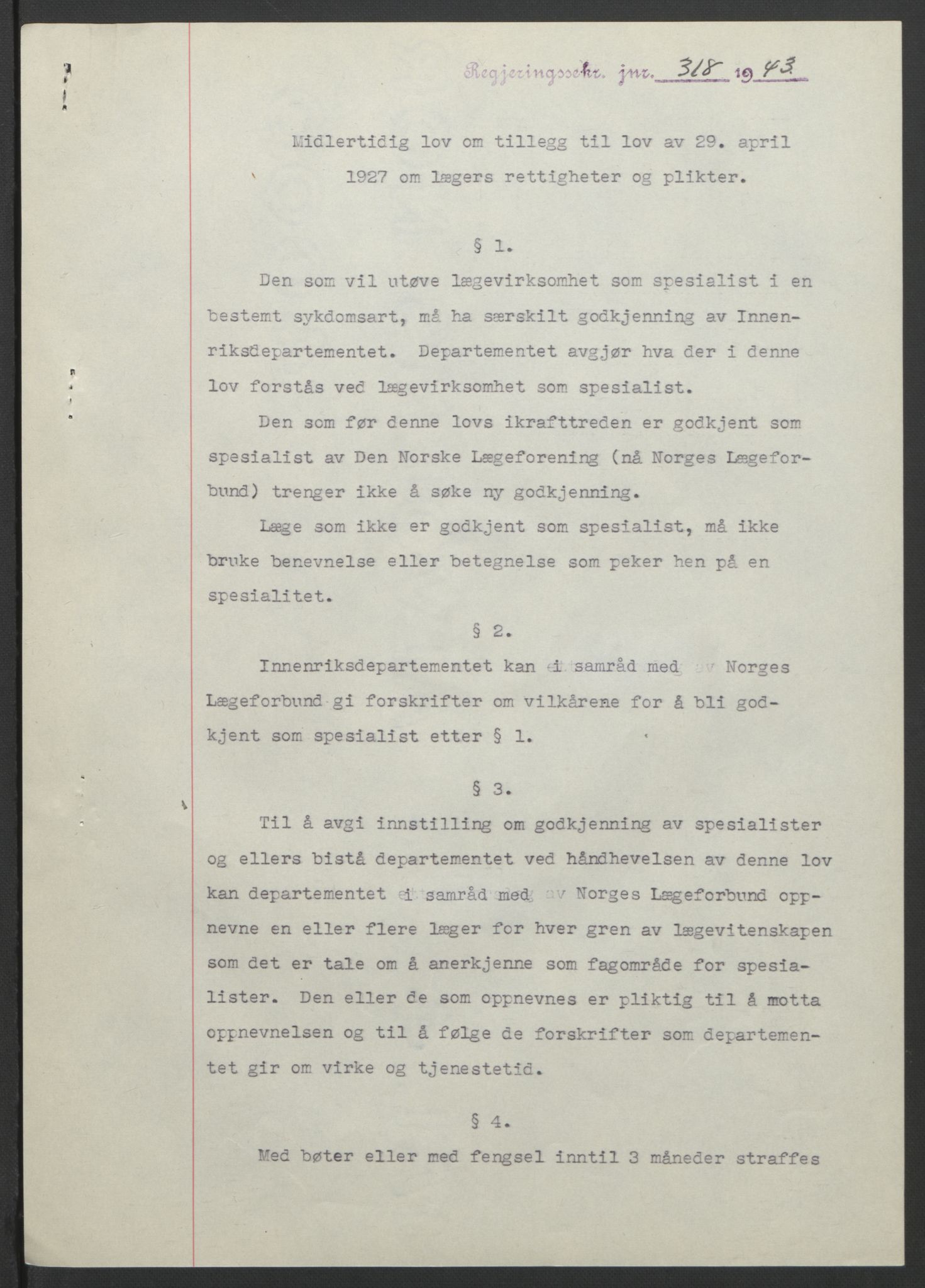 NS-administrasjonen 1940-1945 (Statsrådsekretariatet, de kommisariske statsråder mm), AV/RA-S-4279/D/Db/L0099: Lover, 1943, p. 601