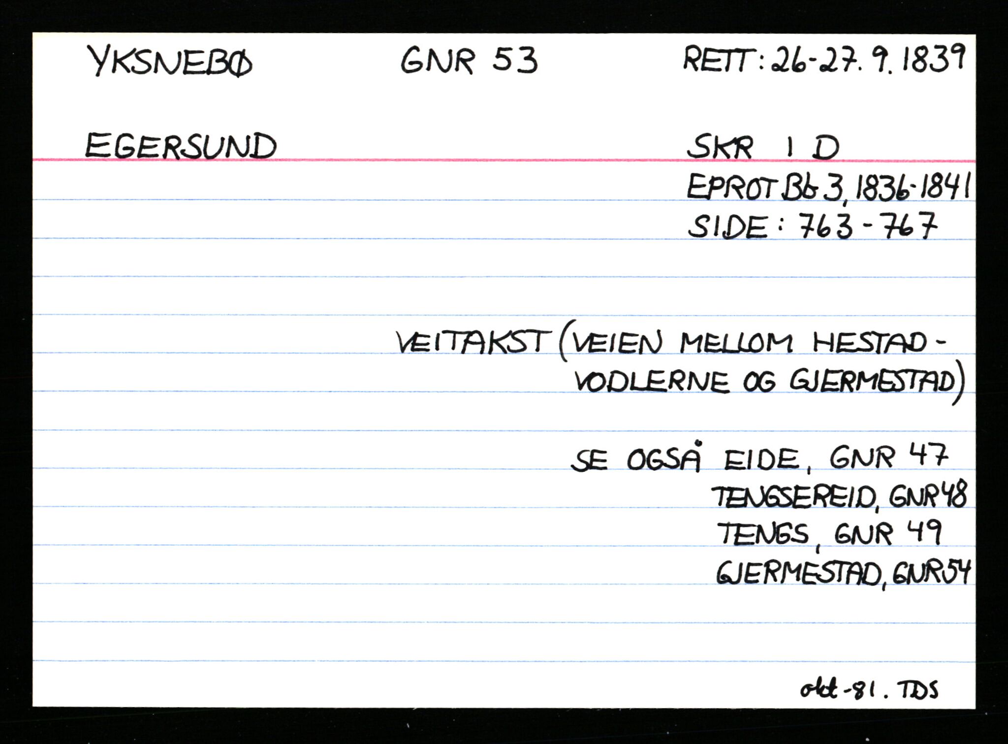 Statsarkivet i Stavanger, AV/SAST-A-101971/03/Y/Ym/L0068: Åstedskort sortert etter gårdsnavn: Vormedal - Ytrevold, 1600-1950, p. 546