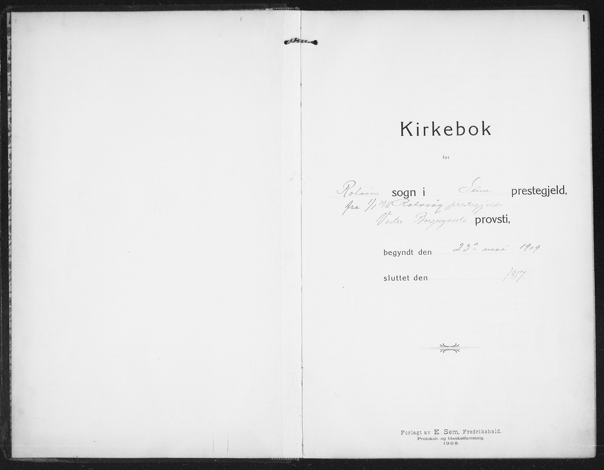 Rolvsøy prestekontor Kirkebøker, SAO/A-2004/F/Fa/L0002: Parish register (official) no. 2, 1909-1917, p. 1