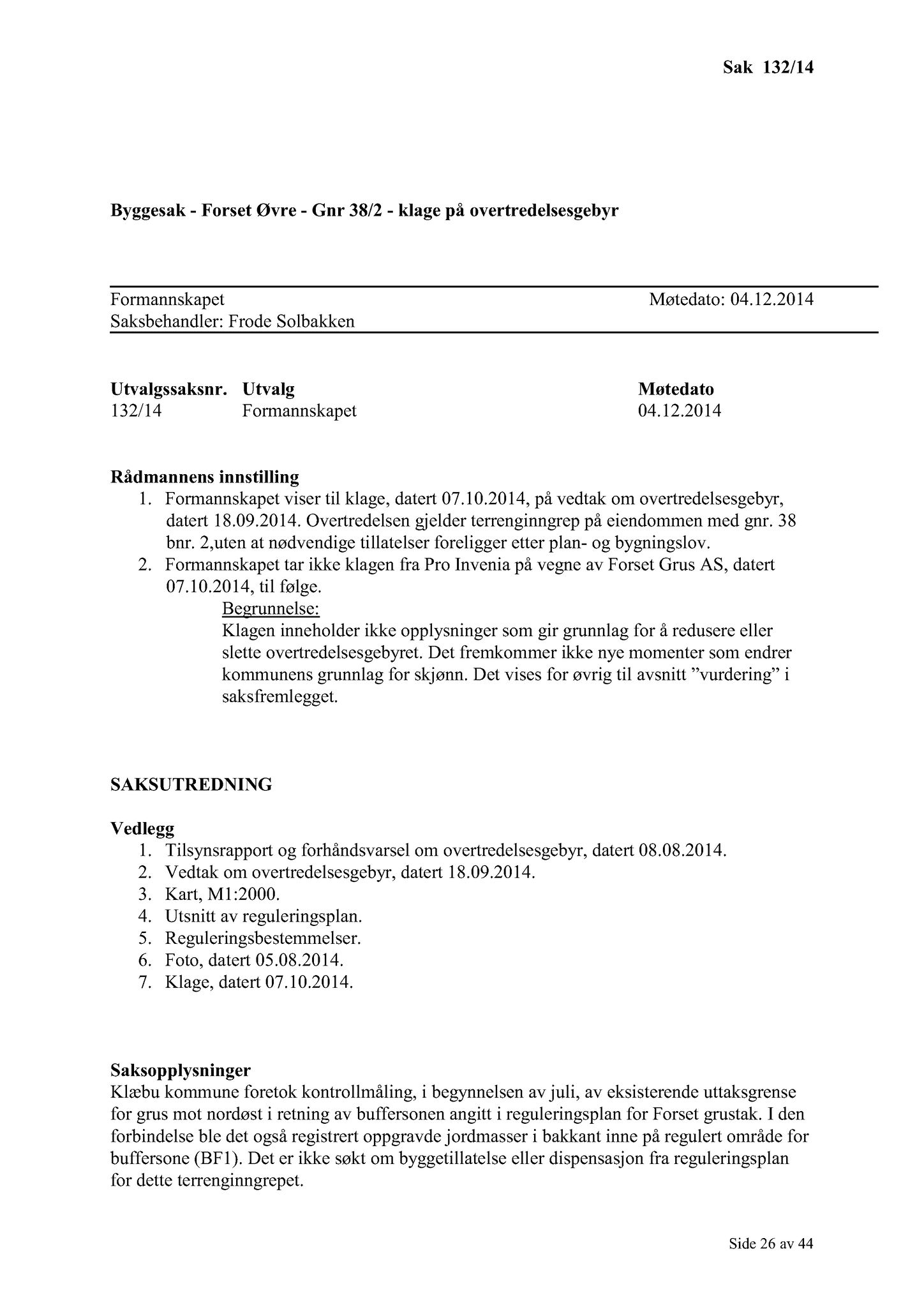 Klæbu Kommune, TRKO/KK/02-FS/L007: Formannsskapet - Møtedokumenter, 2014, p. 4023