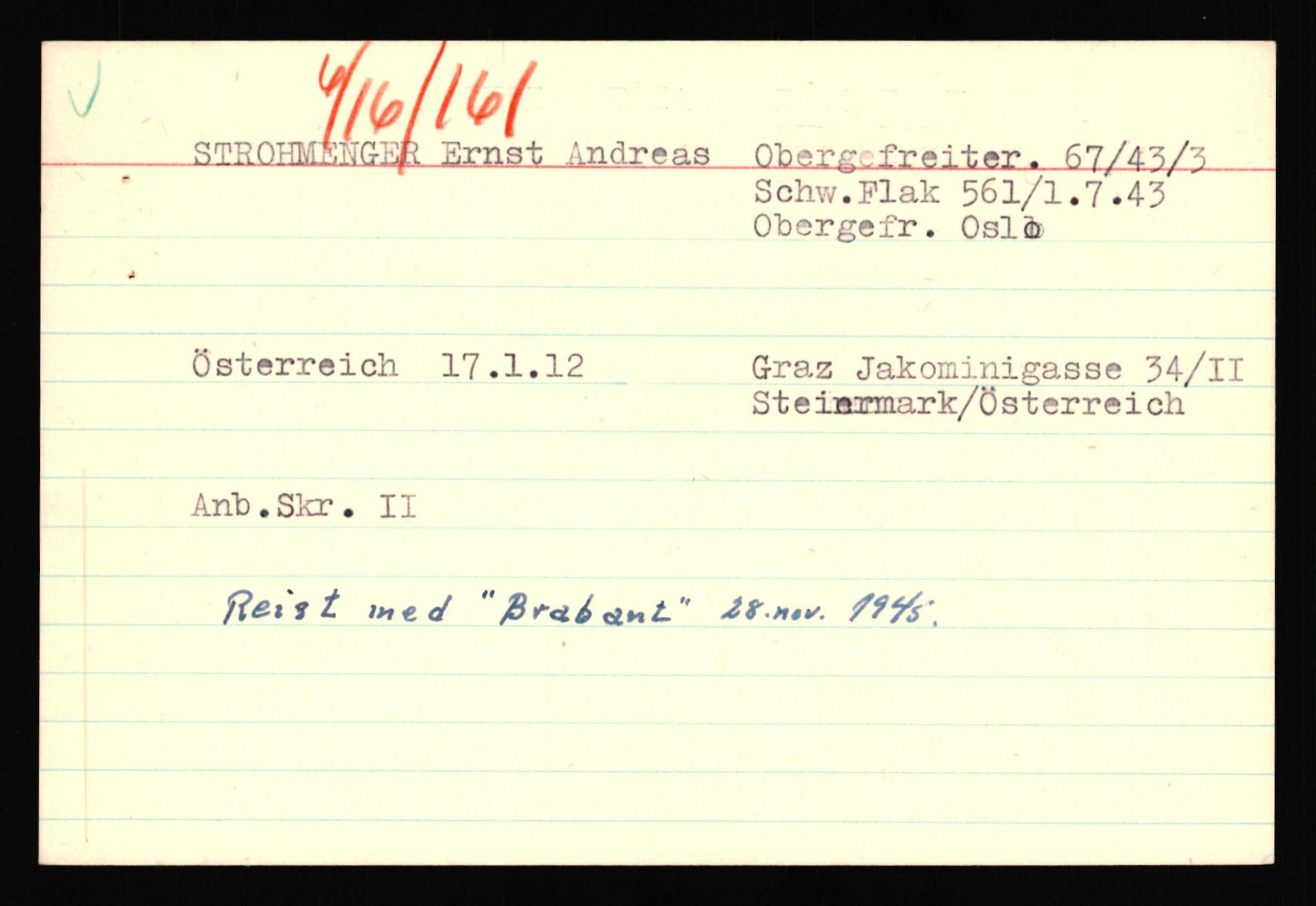 Forsvaret, Forsvarets overkommando II, AV/RA-RAFA-3915/D/Db/L0040: CI Questionaires. Tyske okkupasjonsstyrker i Norge. Østerrikere., 1945-1946, p. 242