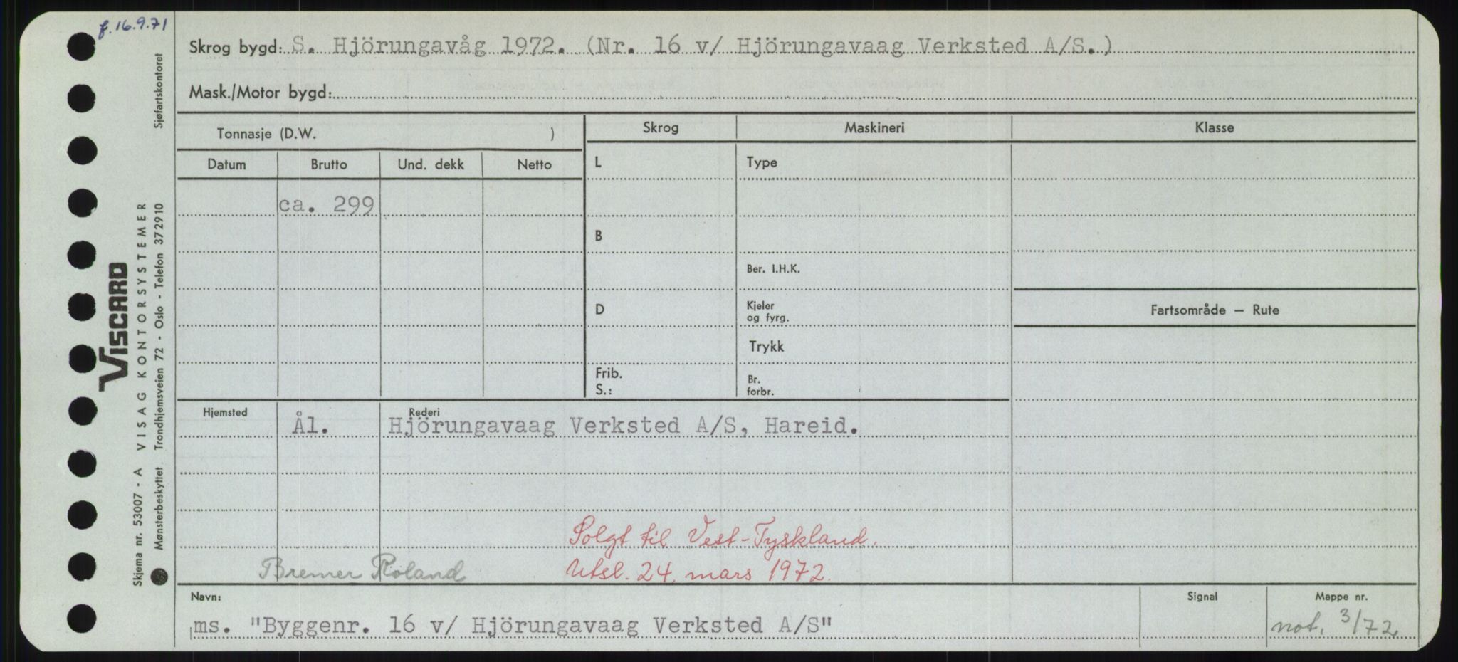 Sjøfartsdirektoratet med forløpere, Skipsmålingen, AV/RA-S-1627/H/Hd/L0006: Fartøy, Byg-Båt, p. 341