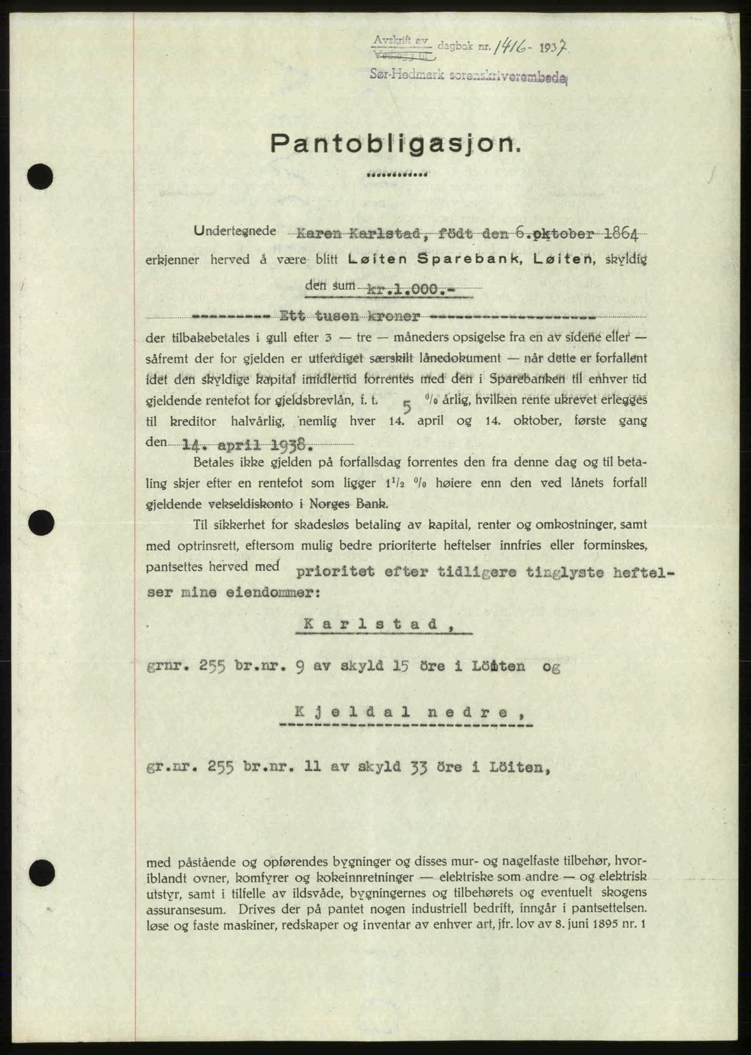 Sør-Hedmark sorenskriveri, SAH/TING-014/H/Hb/Hbd/L0003: Mortgage book no. 3, 1937-1938, Diary no: : 1416/1937